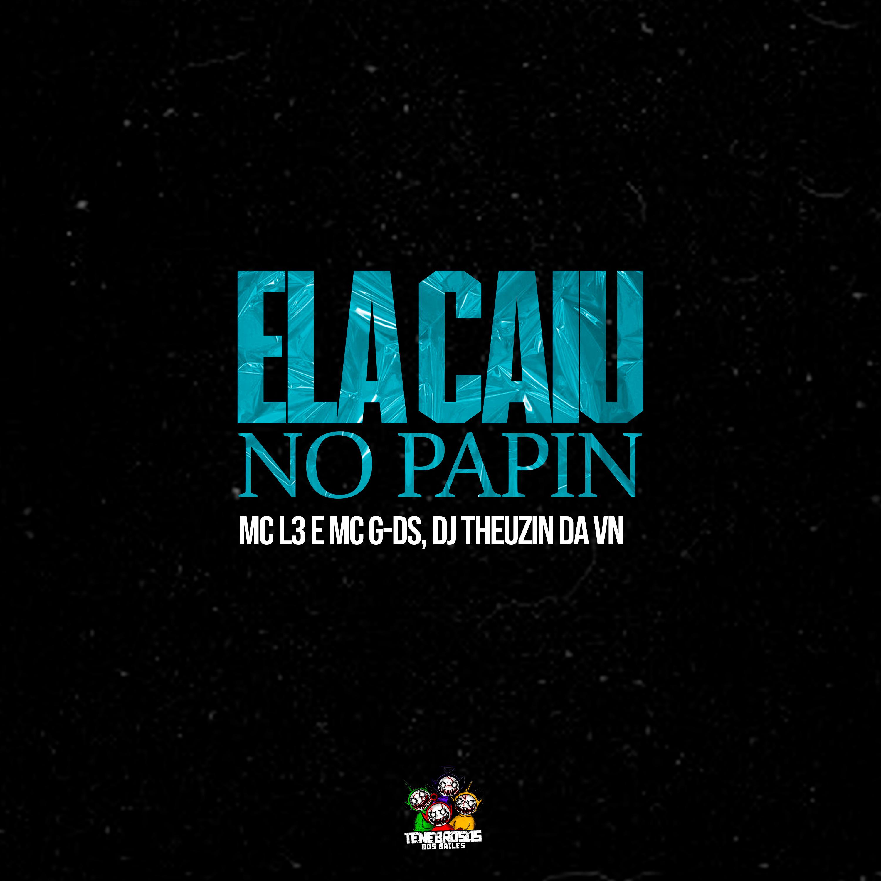 Постер альбома Ela Caiu no Papin