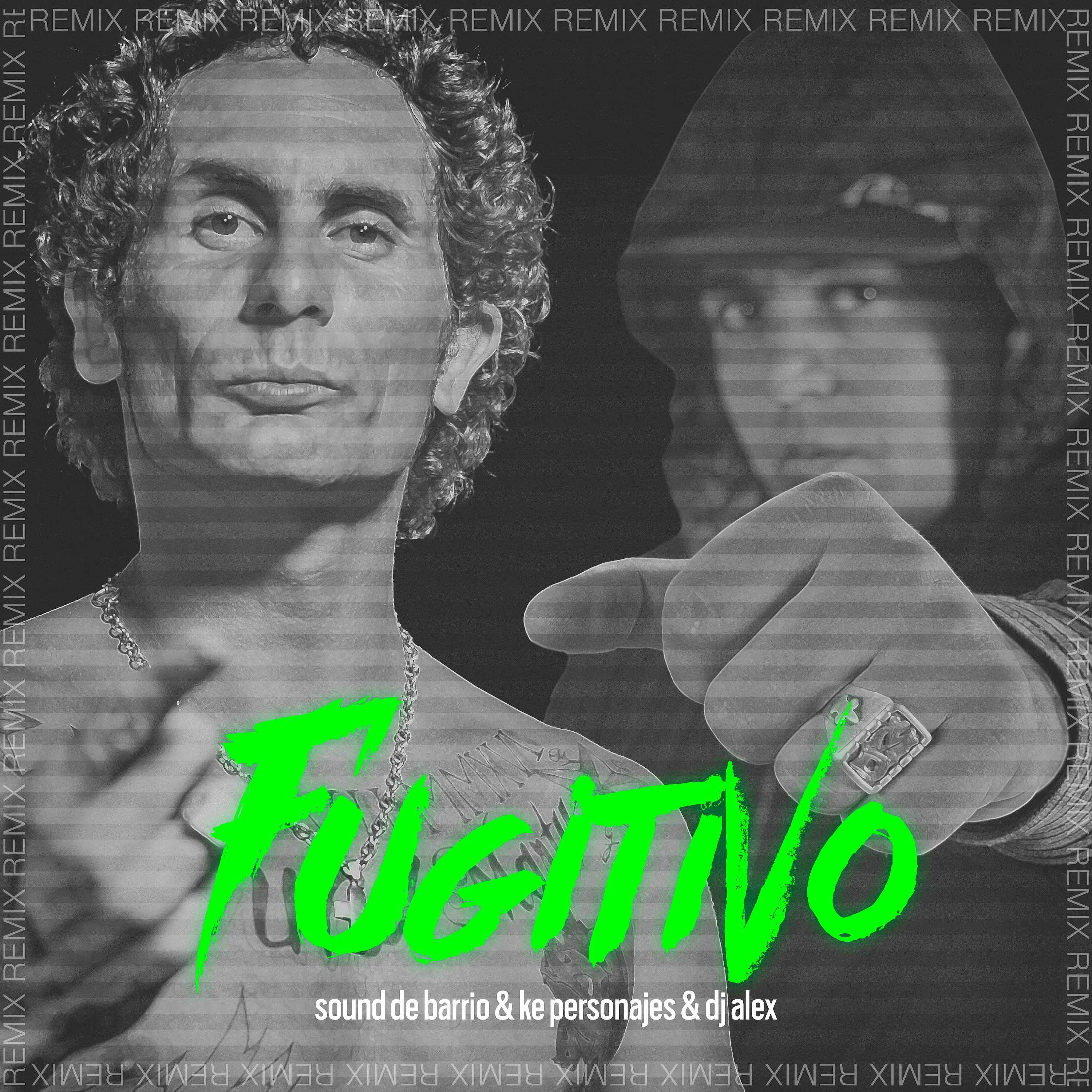 Постер альбома Fugitivo (Remix)