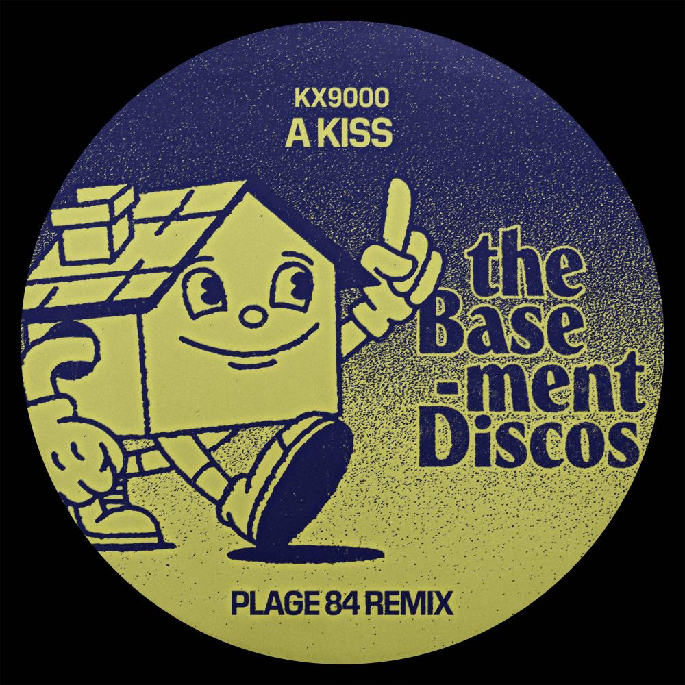 Постер альбома A Kiss (Plage 84 Remix)