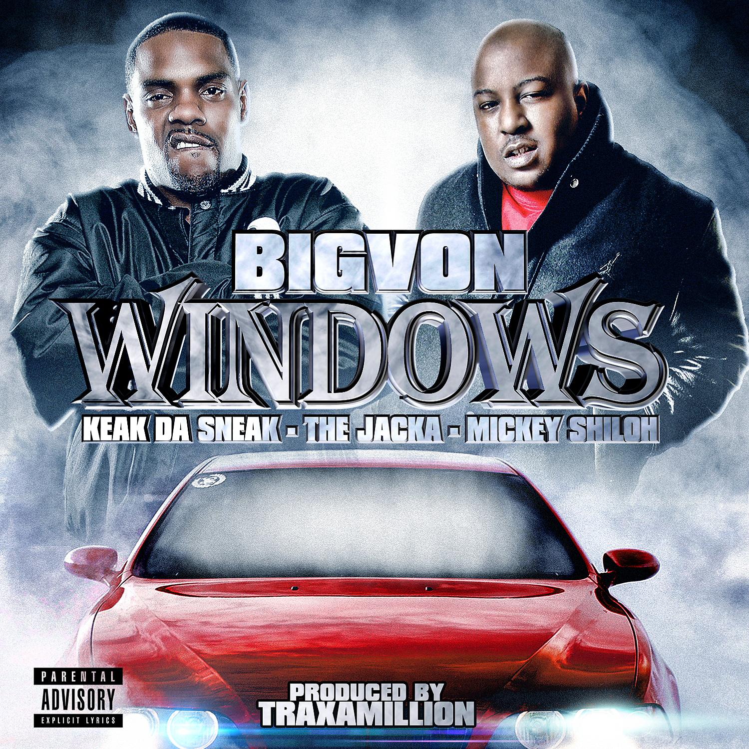 Постер альбома Windows (feat. Keak Da Sneak, The Jacka & Mickey Shiloh) - Single