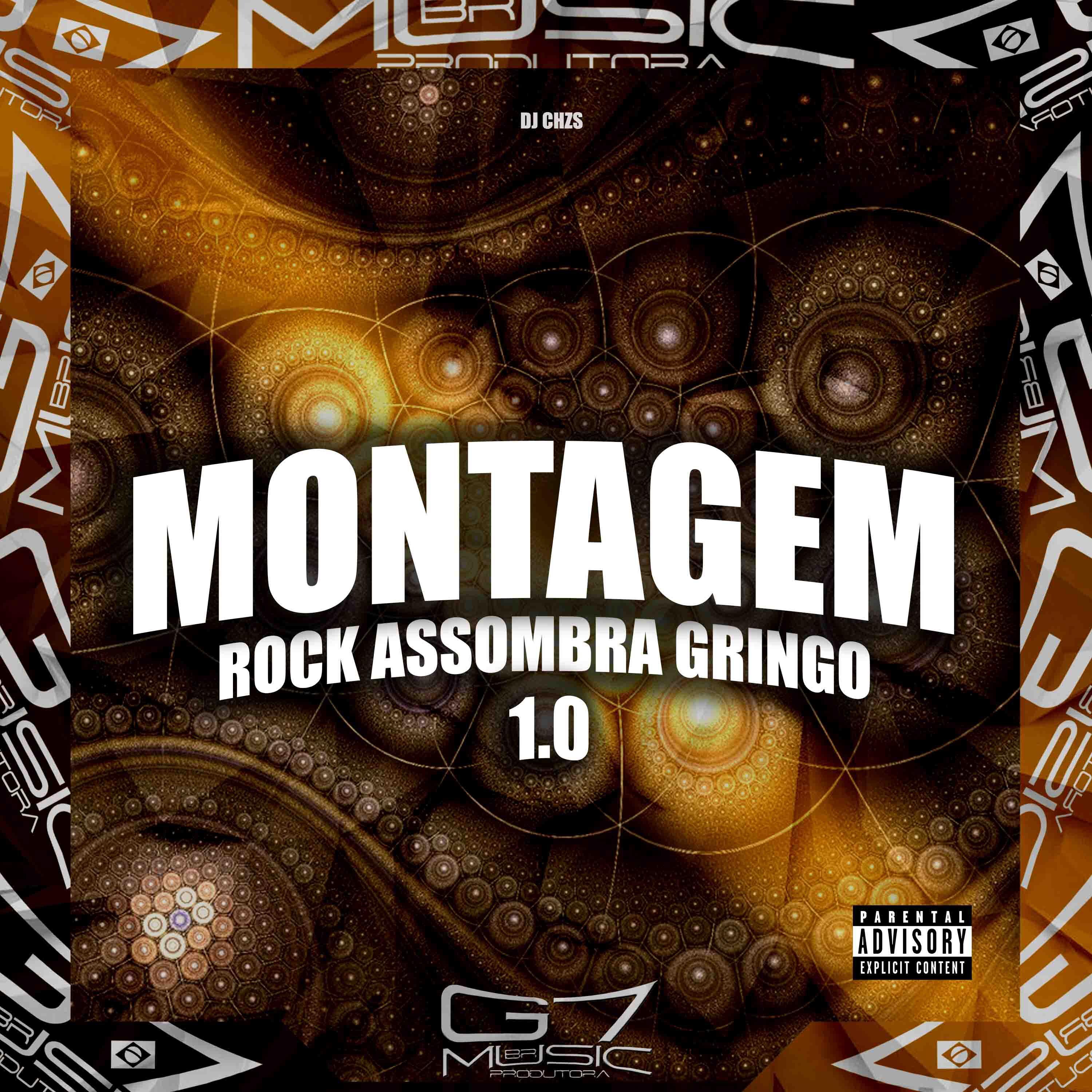 Постер альбома Montagem Rock Assombra Gringo 1.0