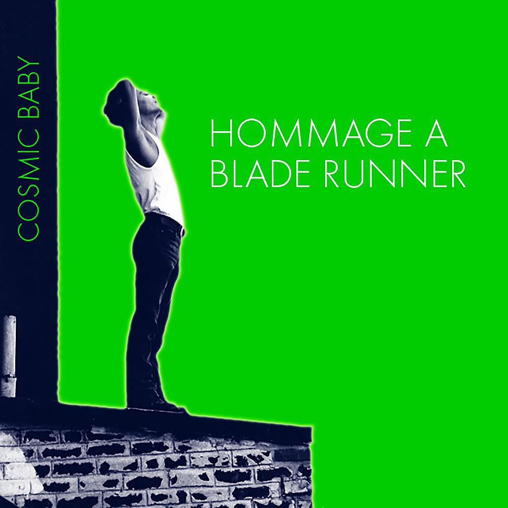 Постер альбома Hommage a Blade Runner