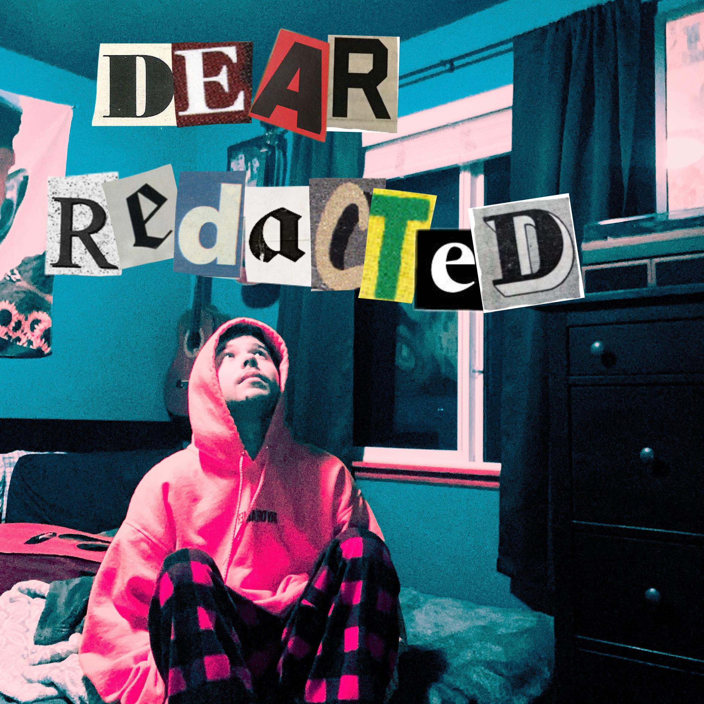 Постер альбома Dear Redacted