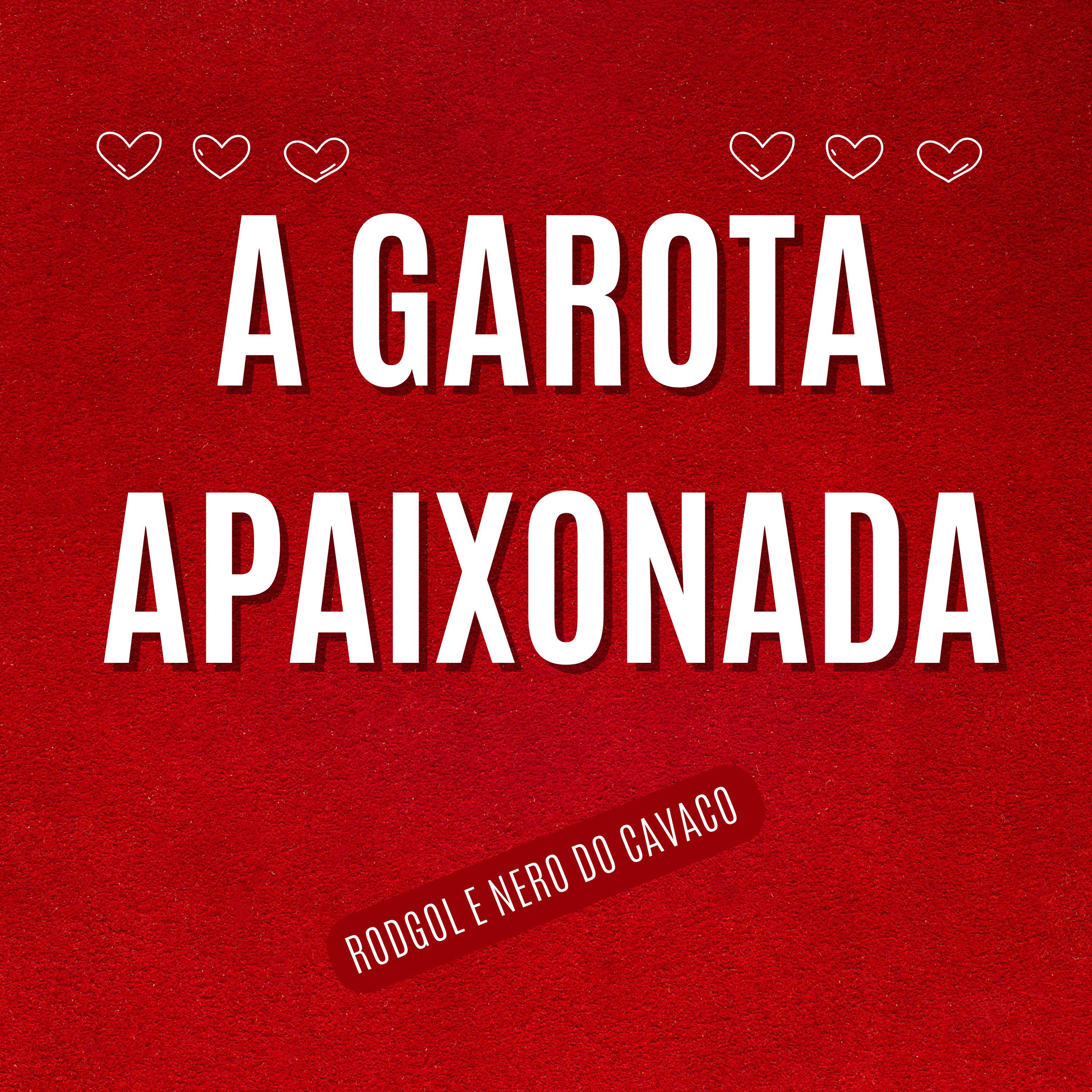 Постер альбома A Garota Apaixonada