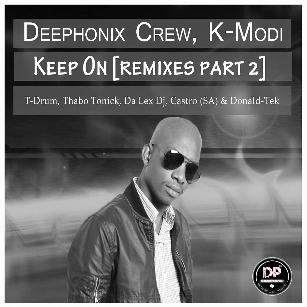 Постер альбома Keep On, Remixes, Pt. 2