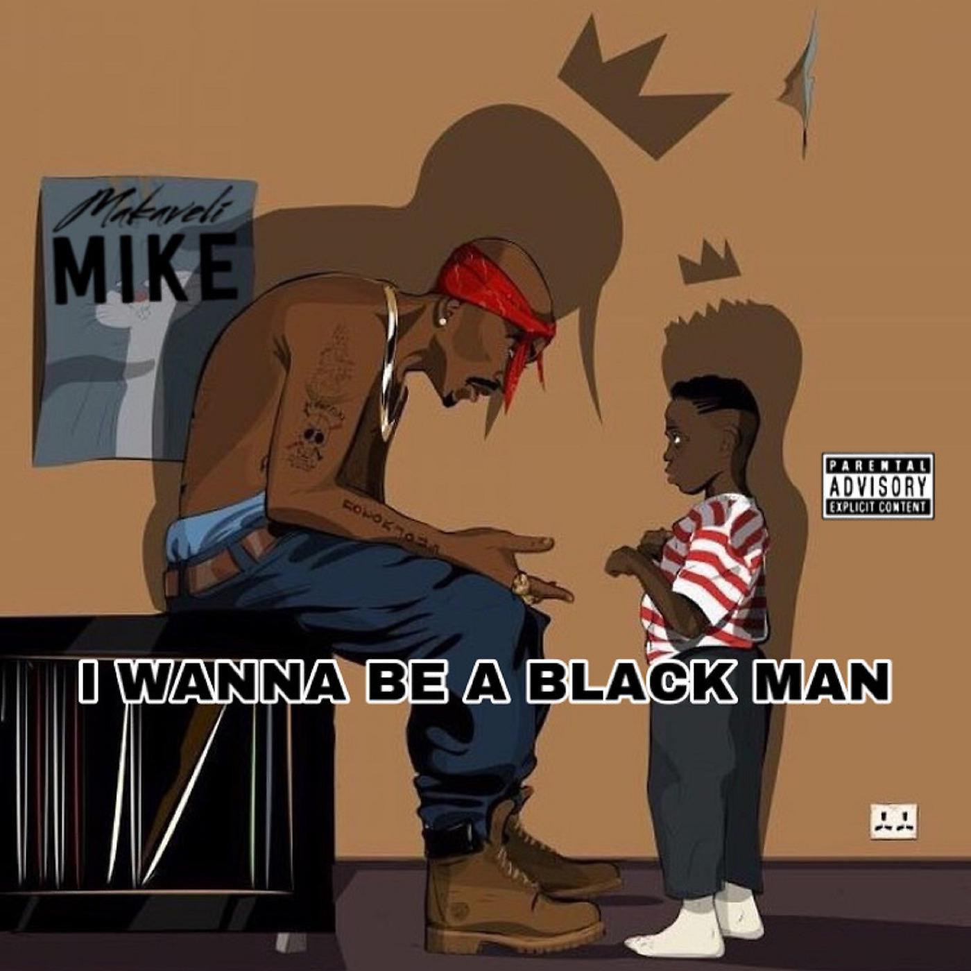 Постер альбома I Wanna Be a Black Man