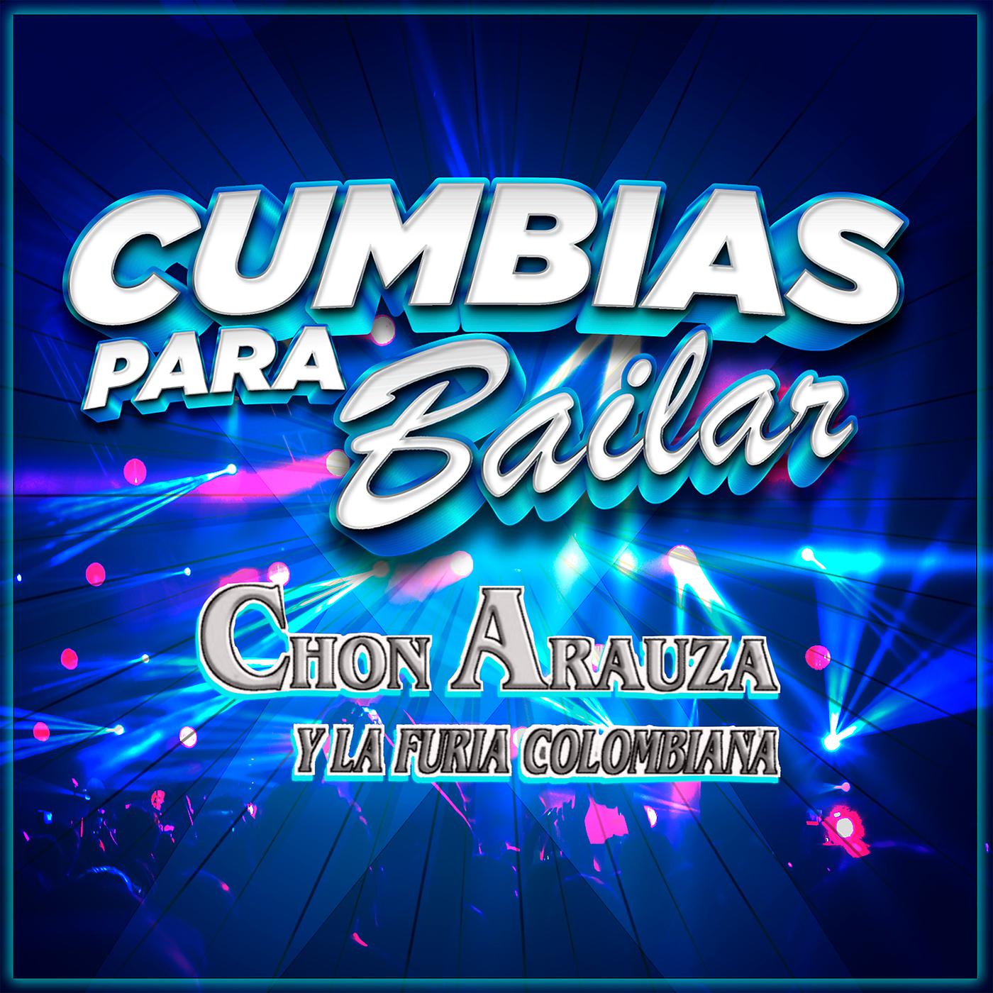 Постер альбома Cumbias Para Bailar