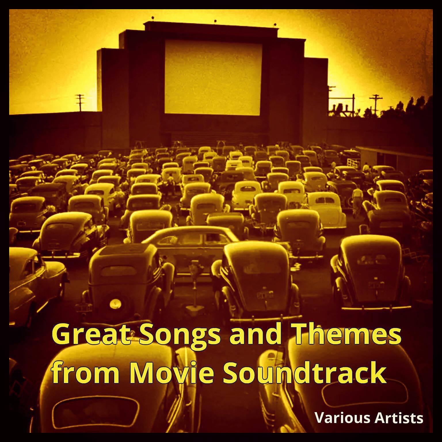 Постер альбома Great Songs and Themes from Movie Soundtrack