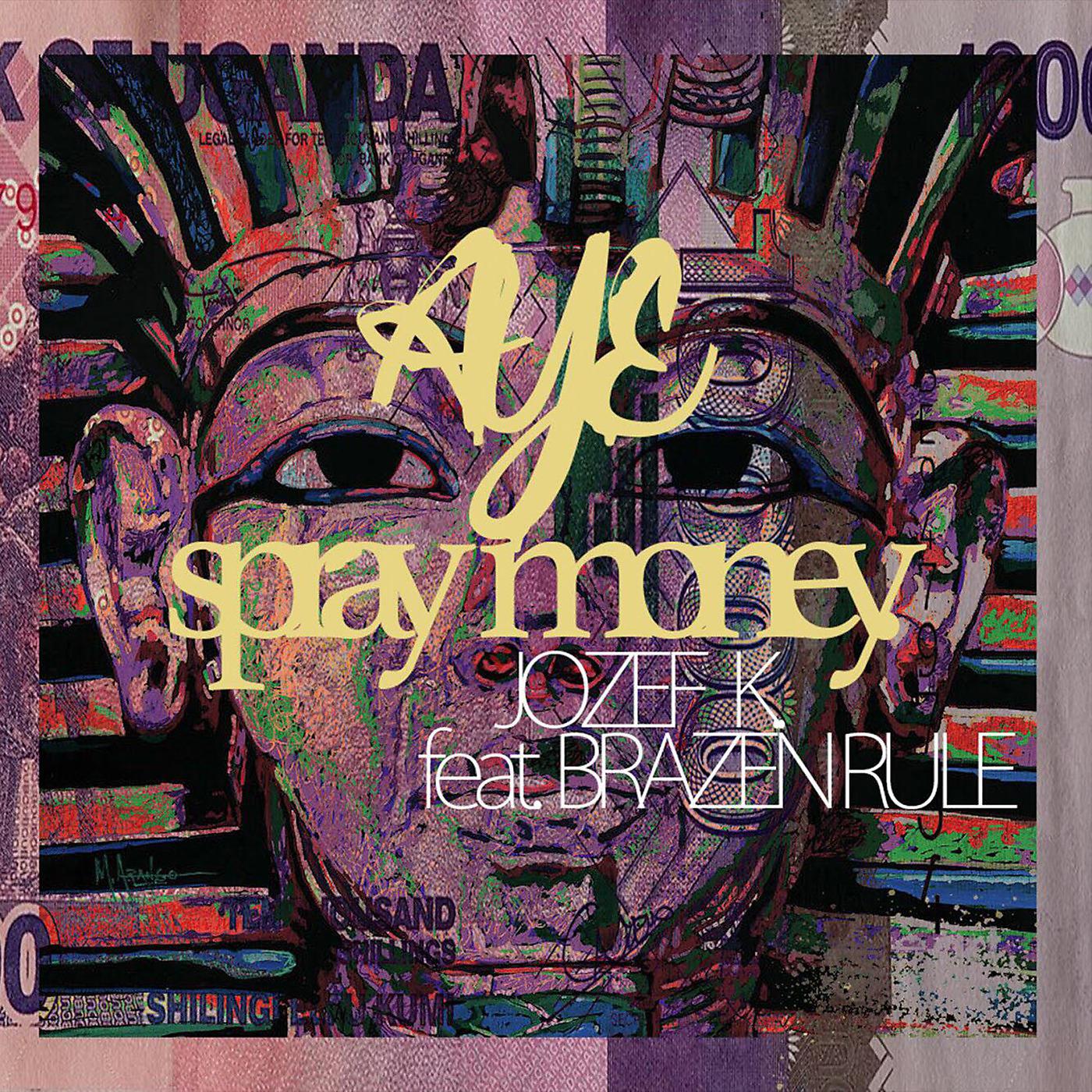 Постер альбома Aye Spray Money
