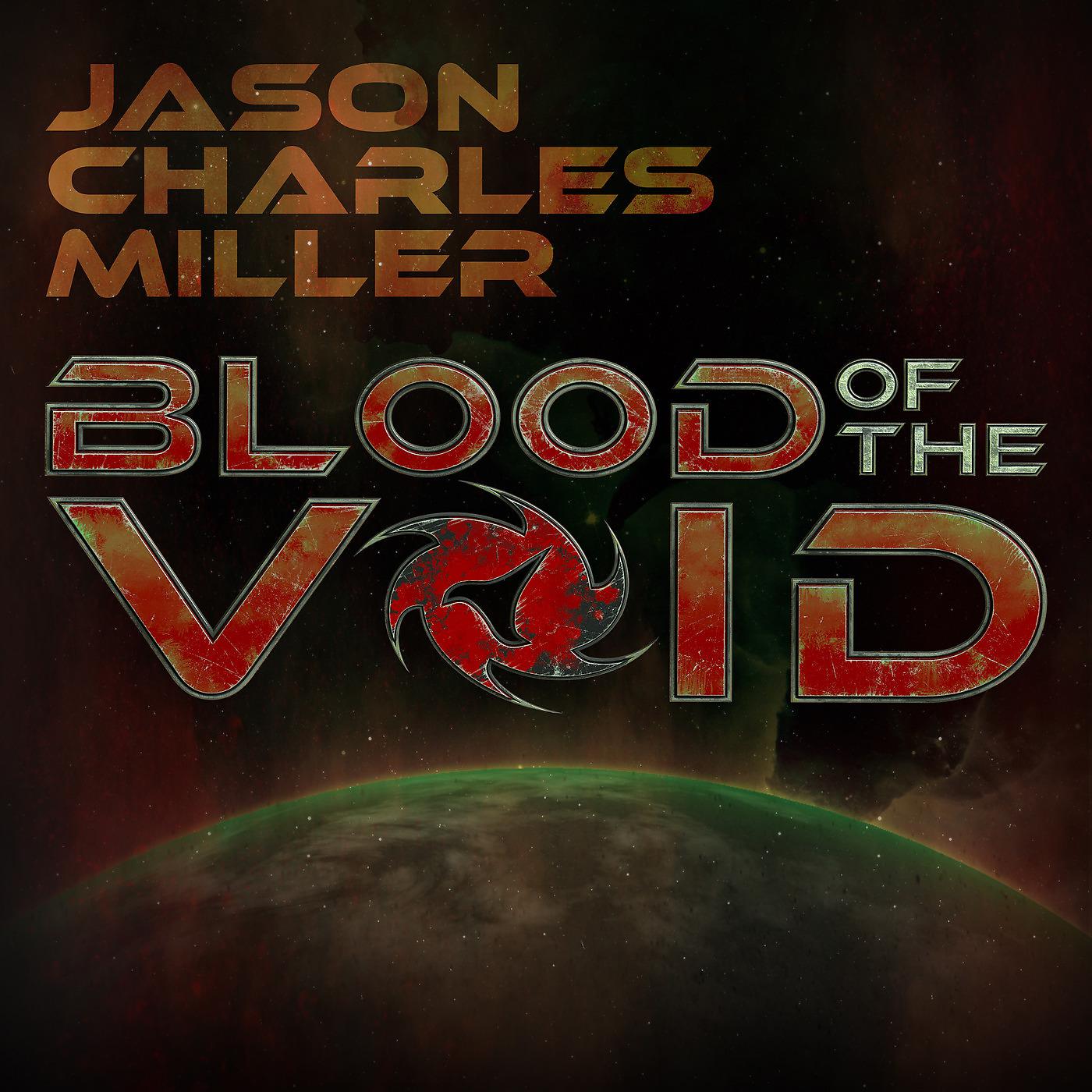 Постер альбома Blood of the Void (Original Score)
