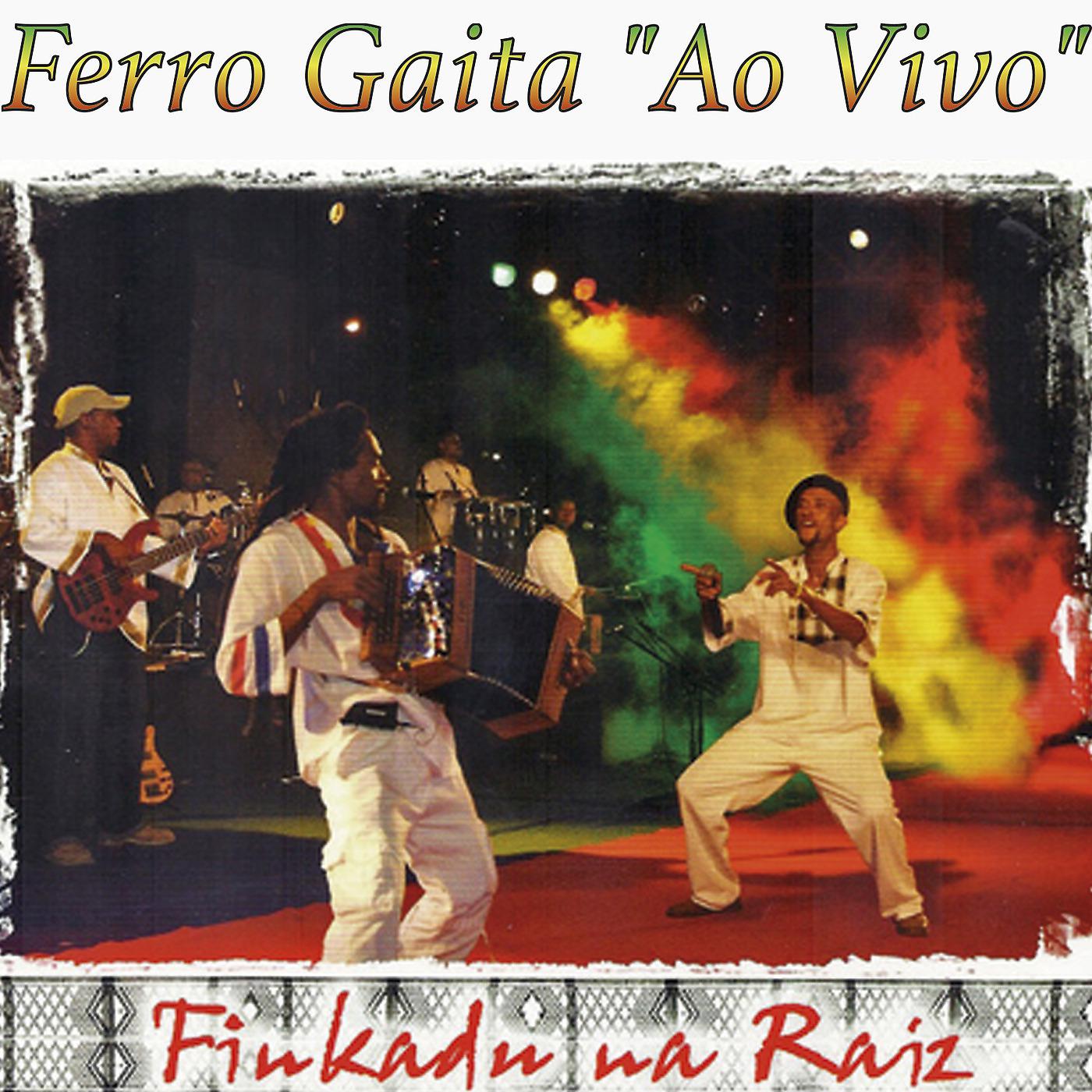 Постер альбома Finkadu Na Raiz (Ao Vivo)