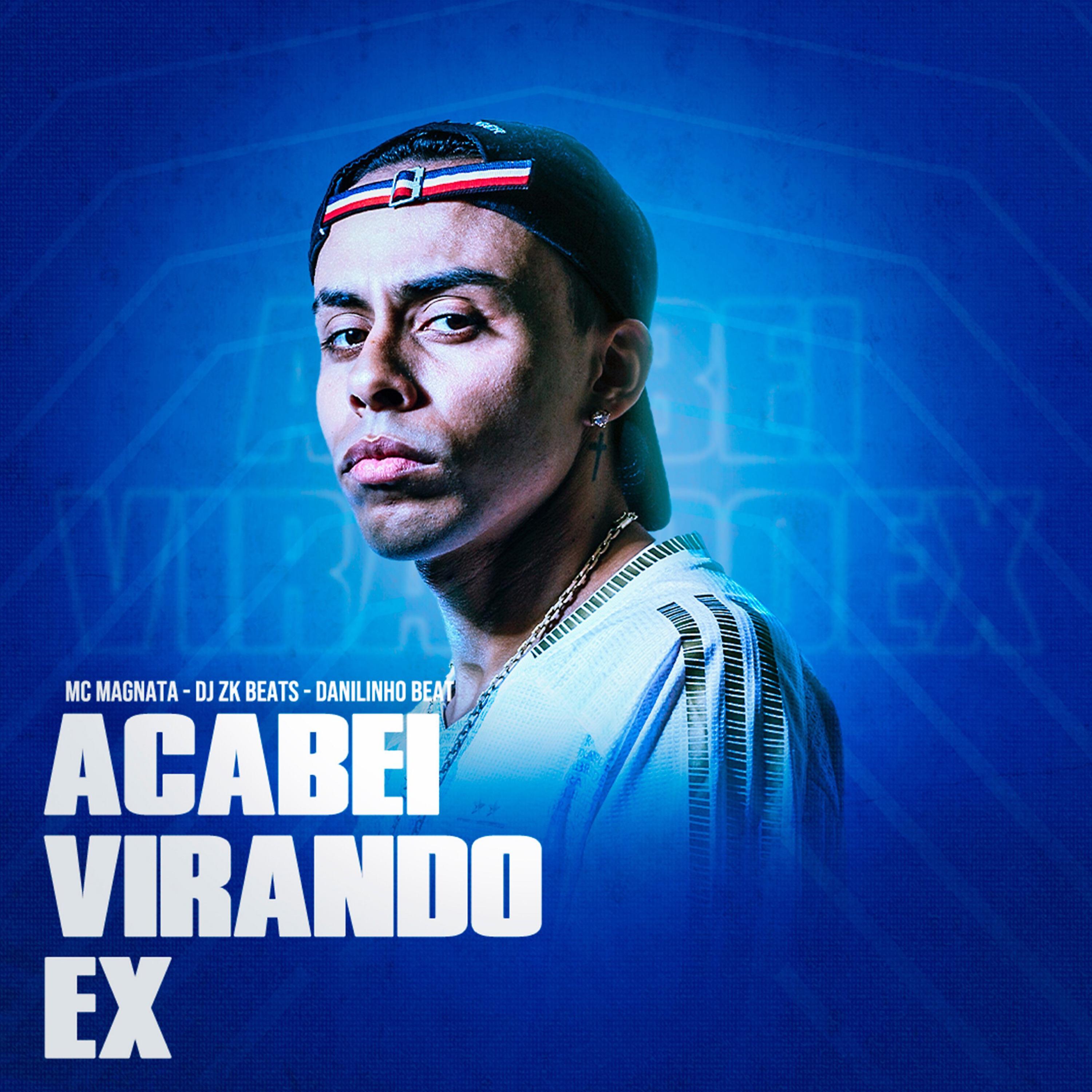 Постер альбома Acabei Virando Ex