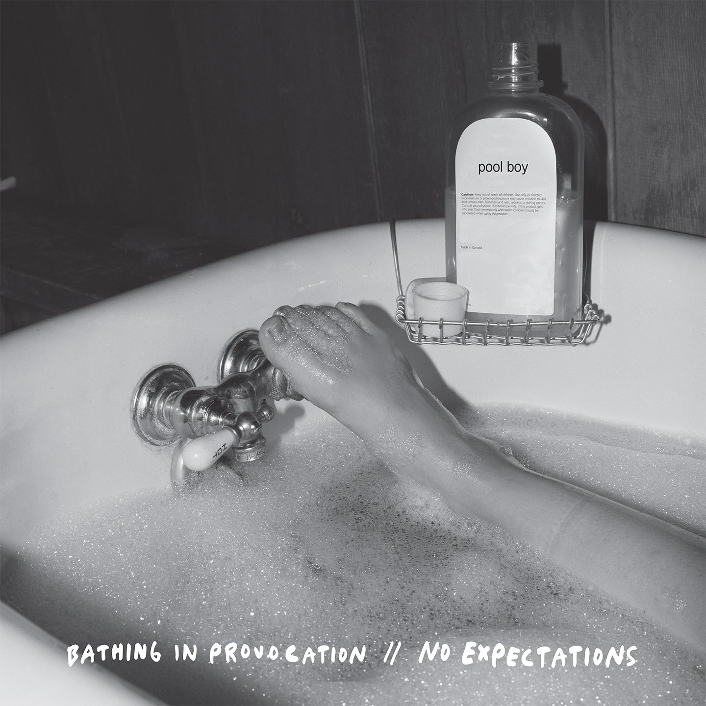 Постер альбома Bathing in Provocation / No Expectations