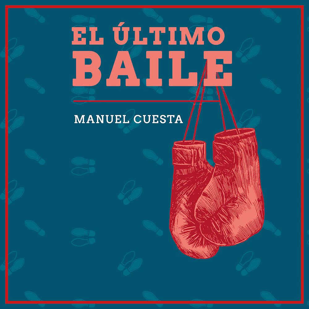 Постер альбома El último Baile
