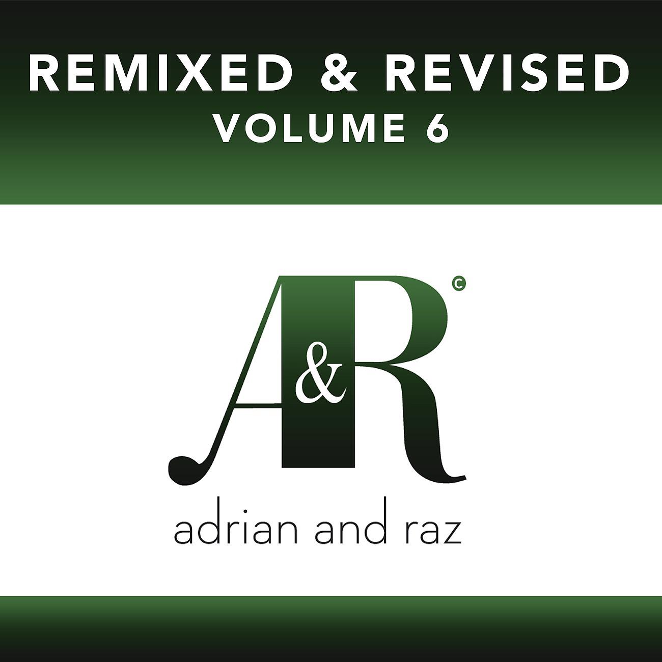 Постер альбома Remixed & Revised, Vol. 6 EP