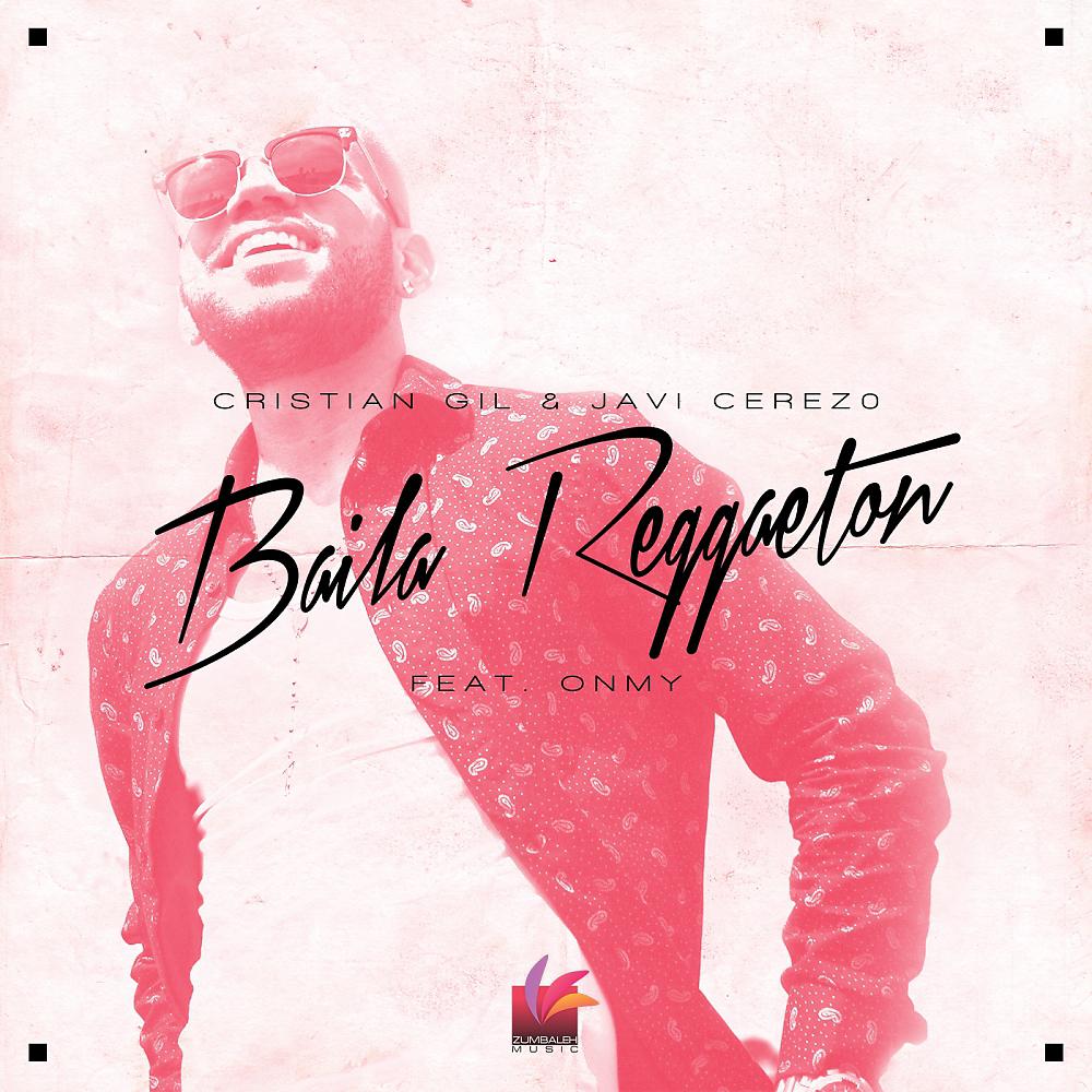 Постер альбома Baila Reggaeton