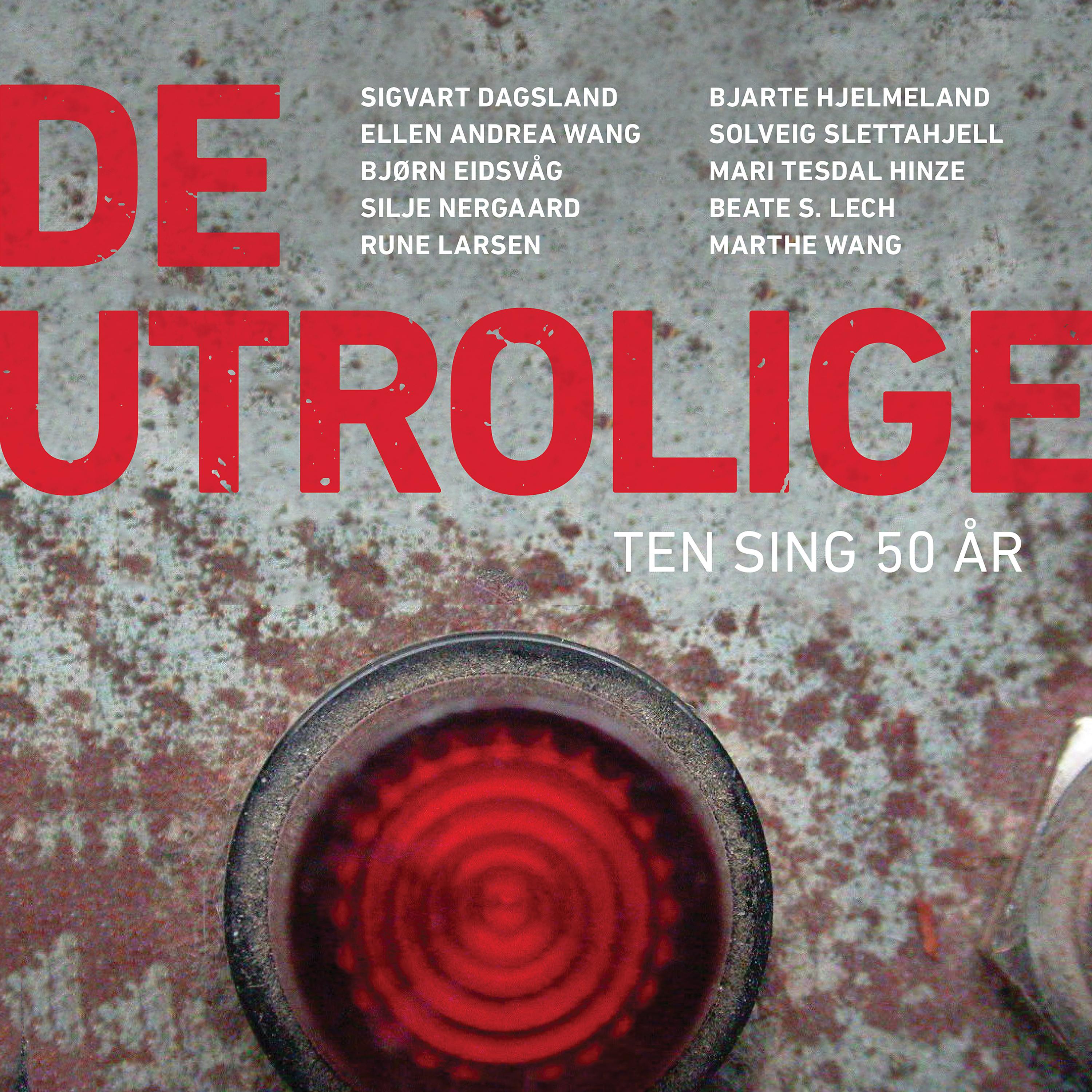 Постер альбома Ten Sing 50 år - De utrolige