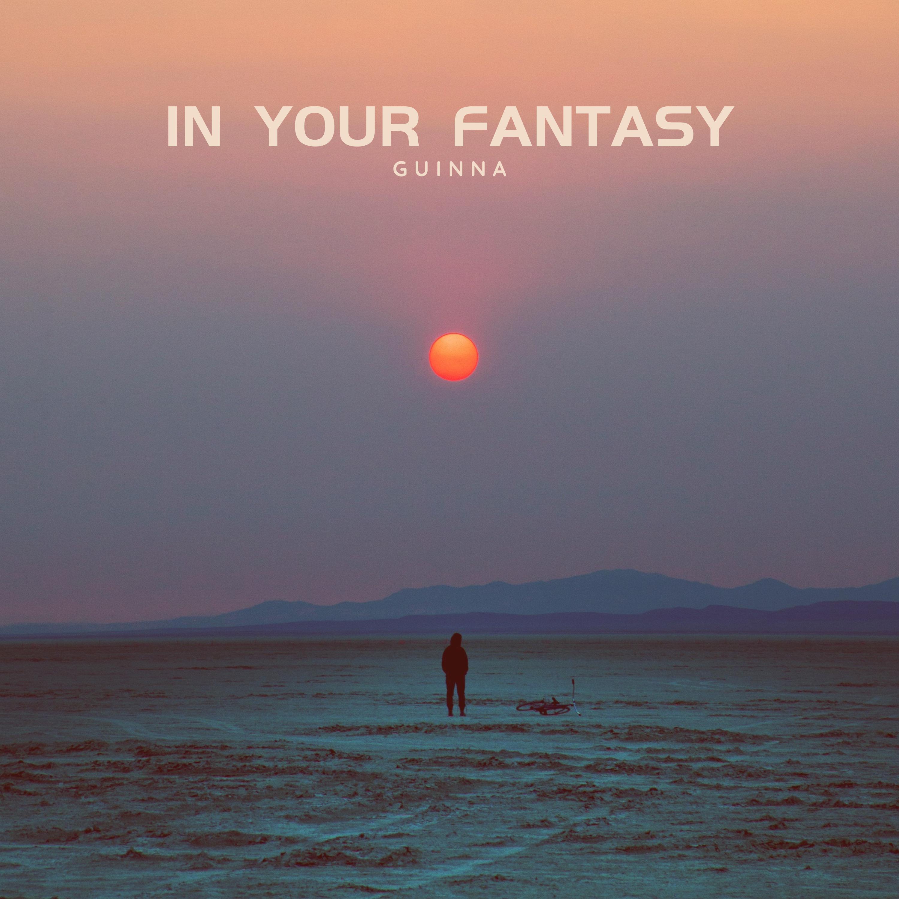 Постер альбома In Your Fantasy