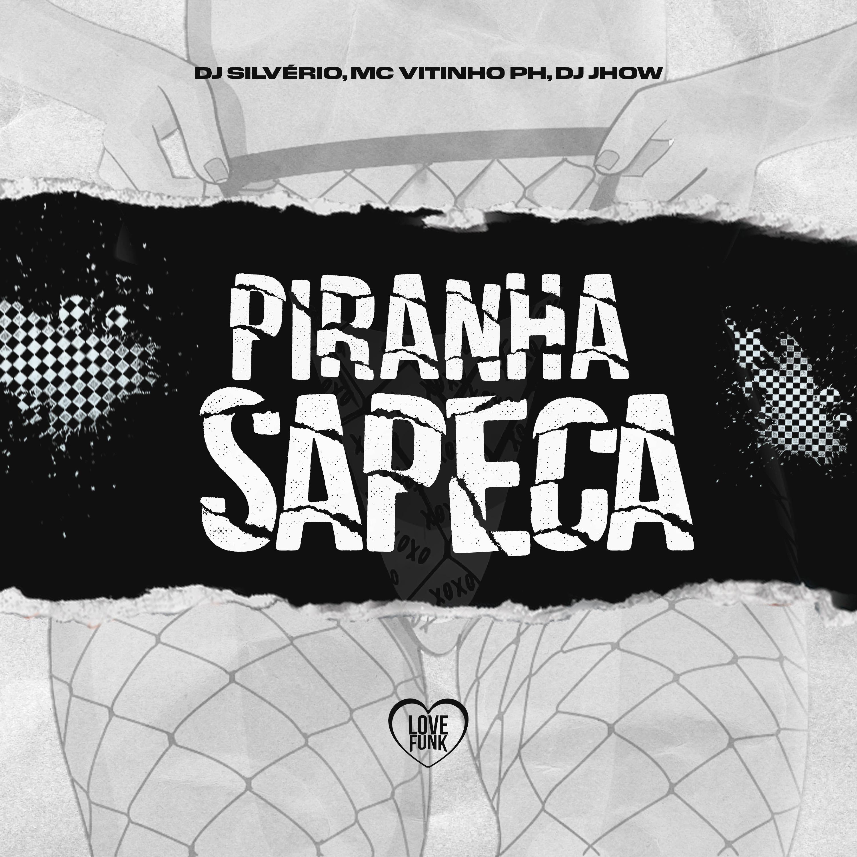 Постер альбома Piranha Sapeca