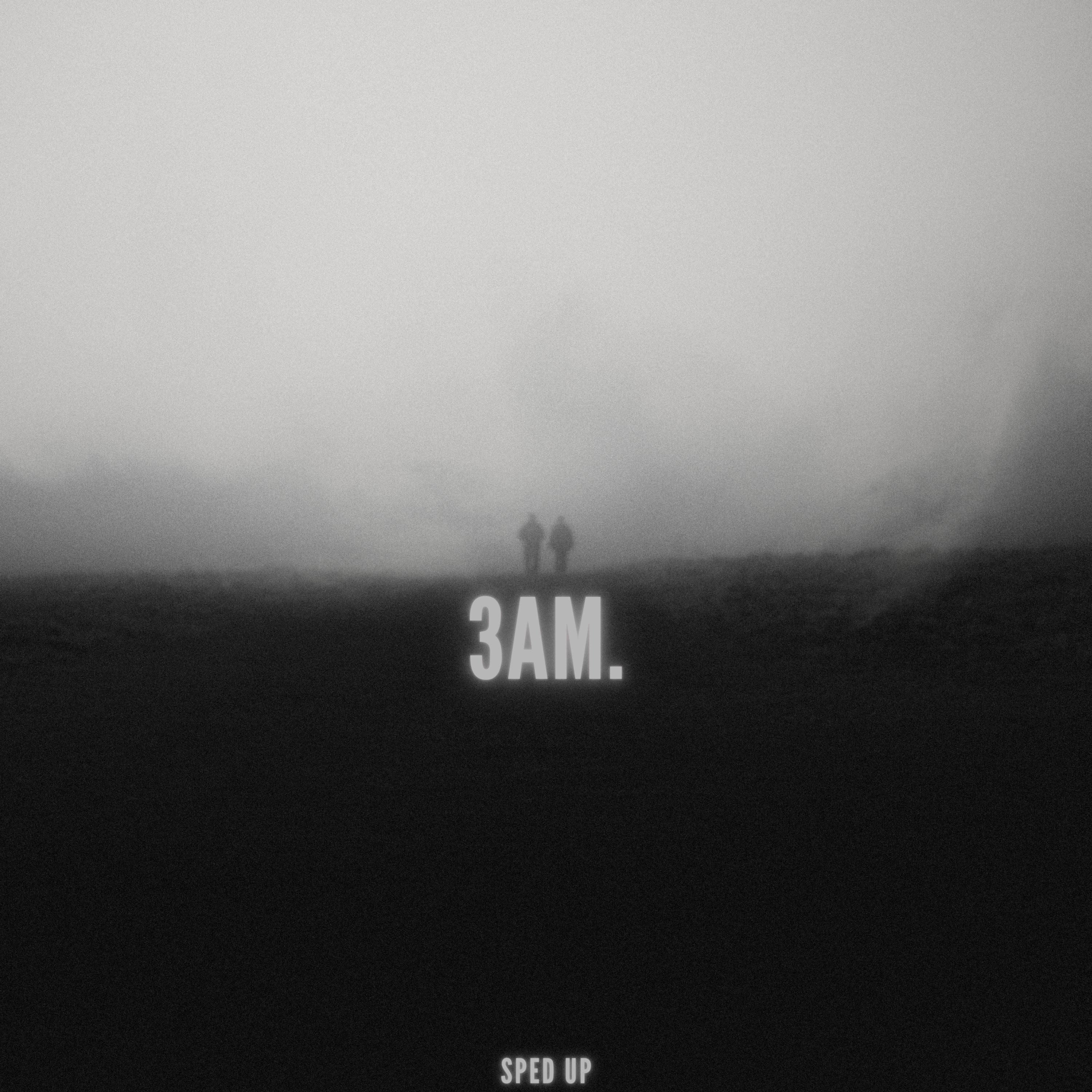 Постер альбома 3am.