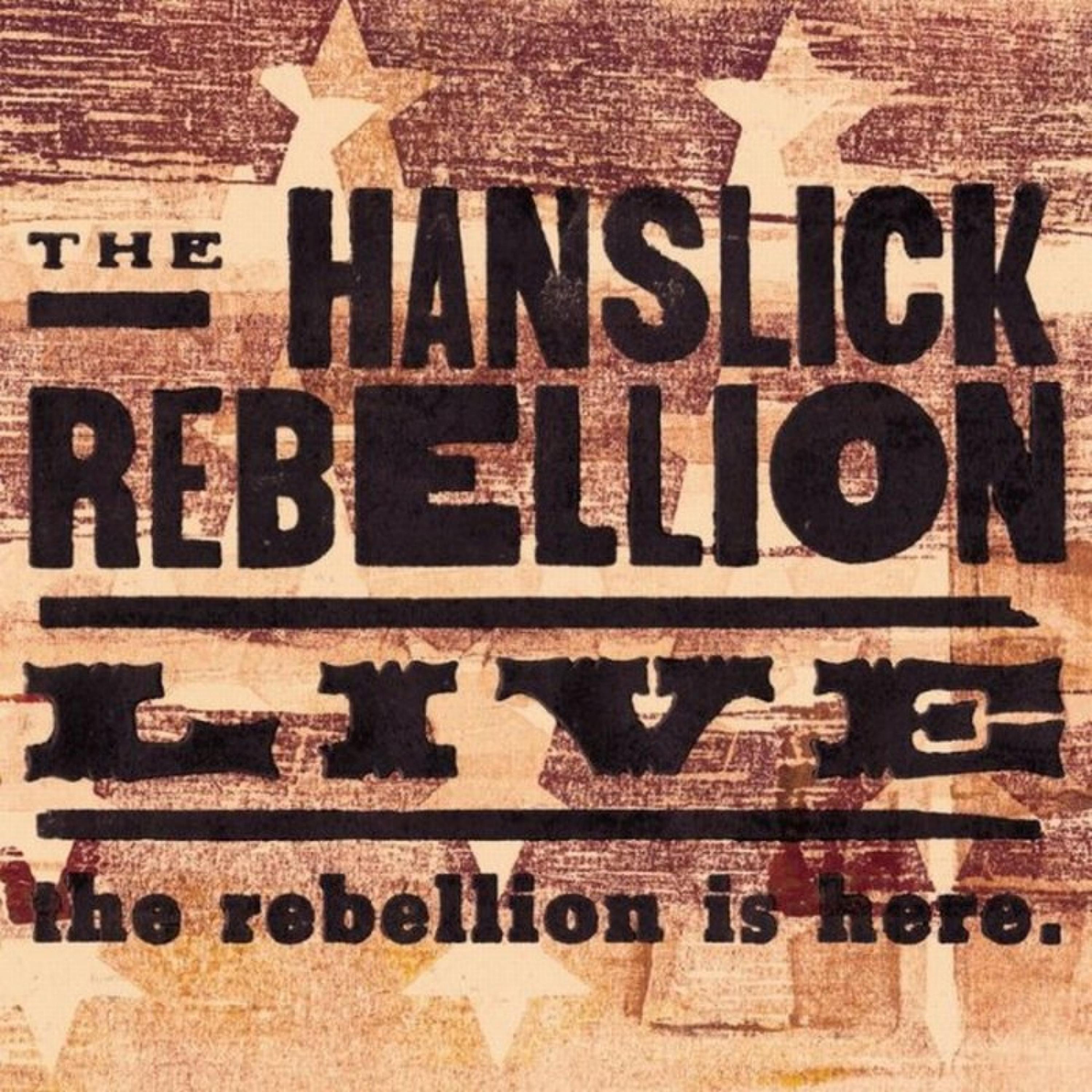 Постер альбома The Rebellion Is Here.