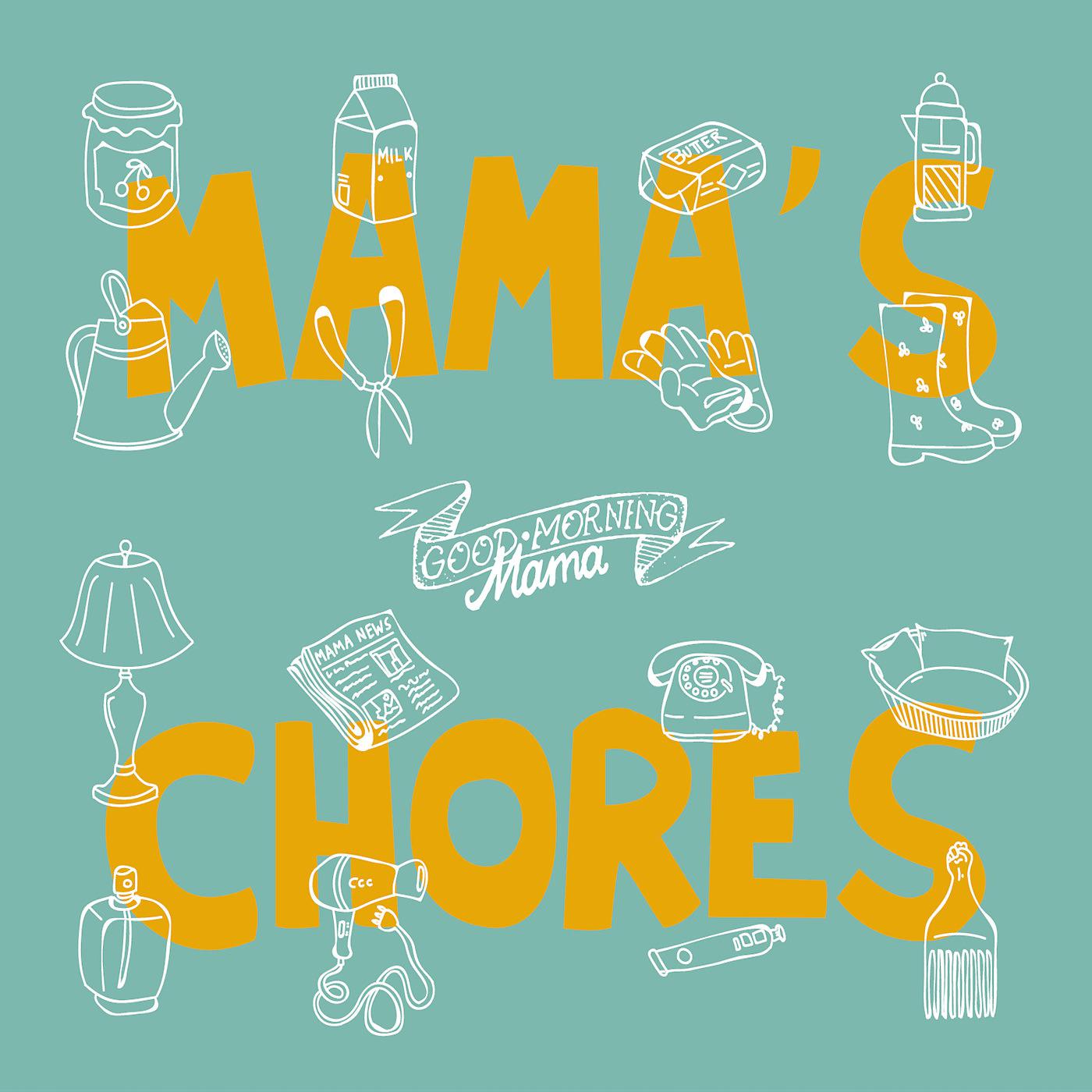 Постер альбома Mama's Chores