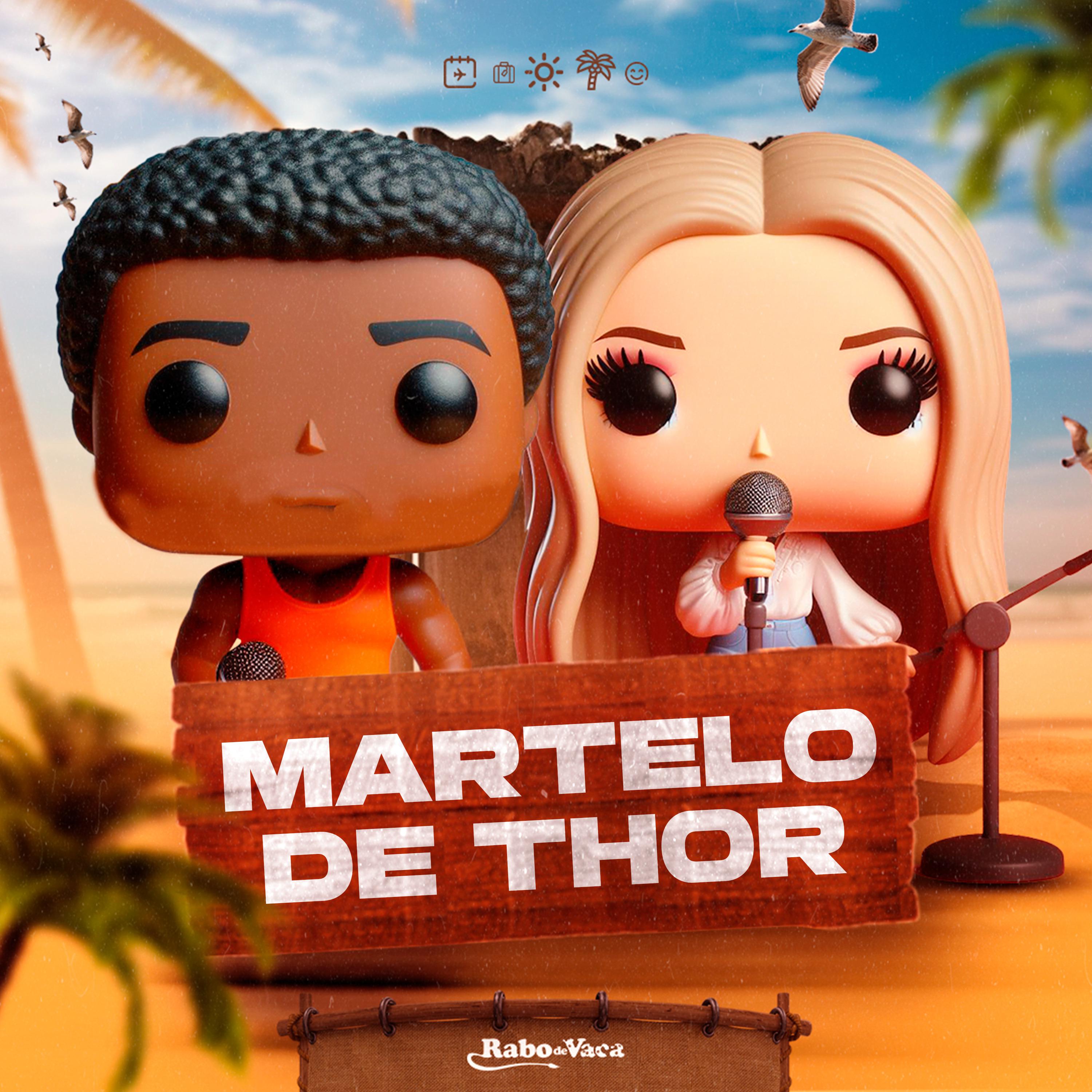 Постер альбома Martelo de Thor