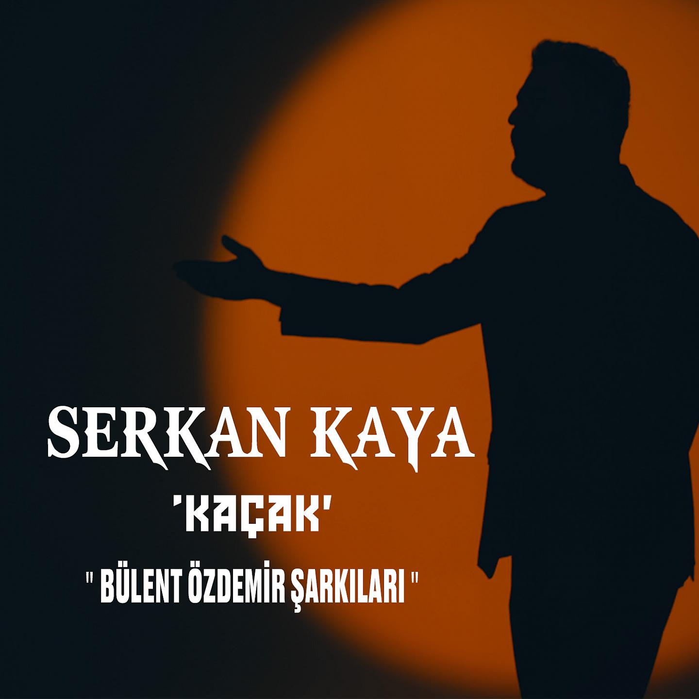 Постер альбома Kaçak