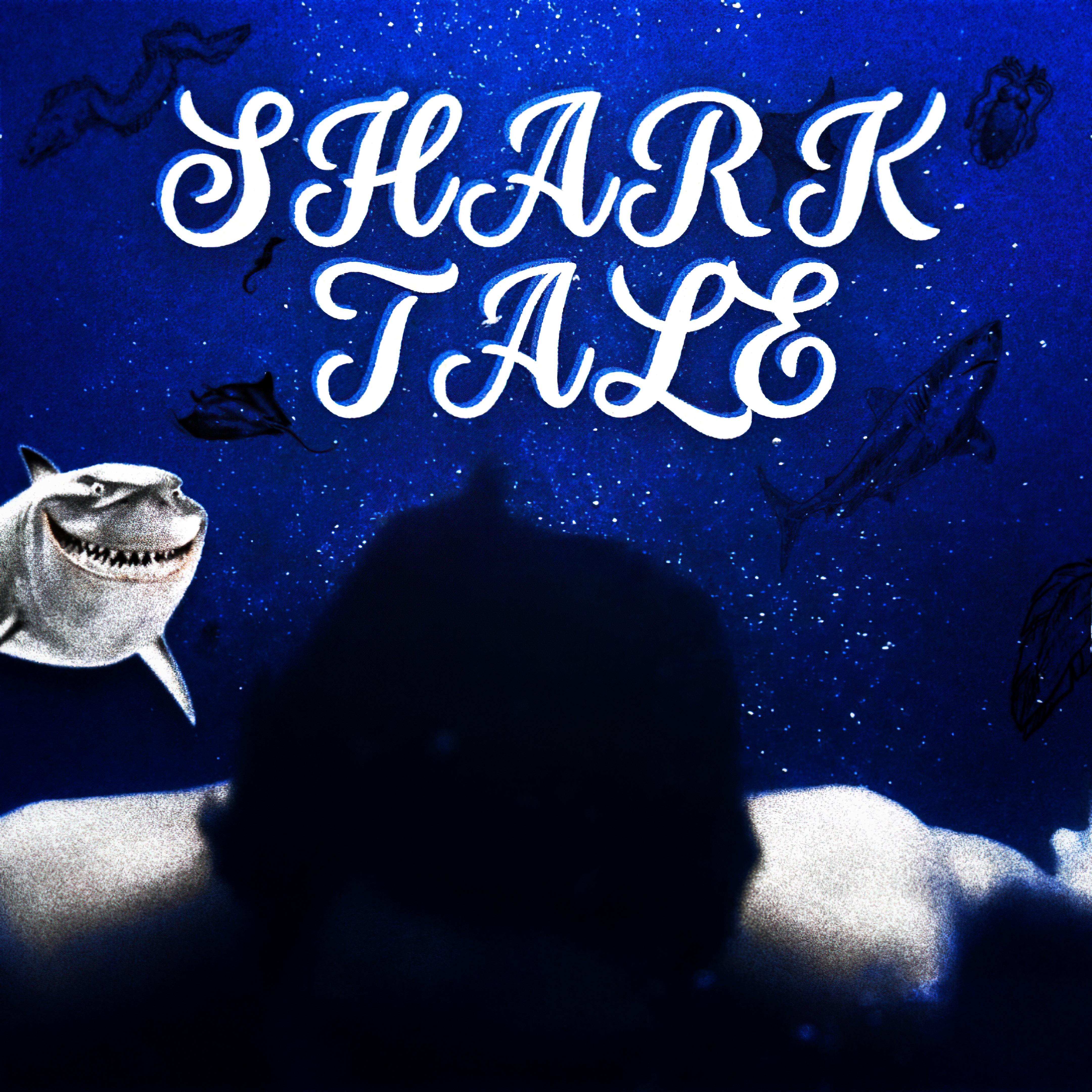 Постер альбома Shark Tale (feat. Syfeecreaz)