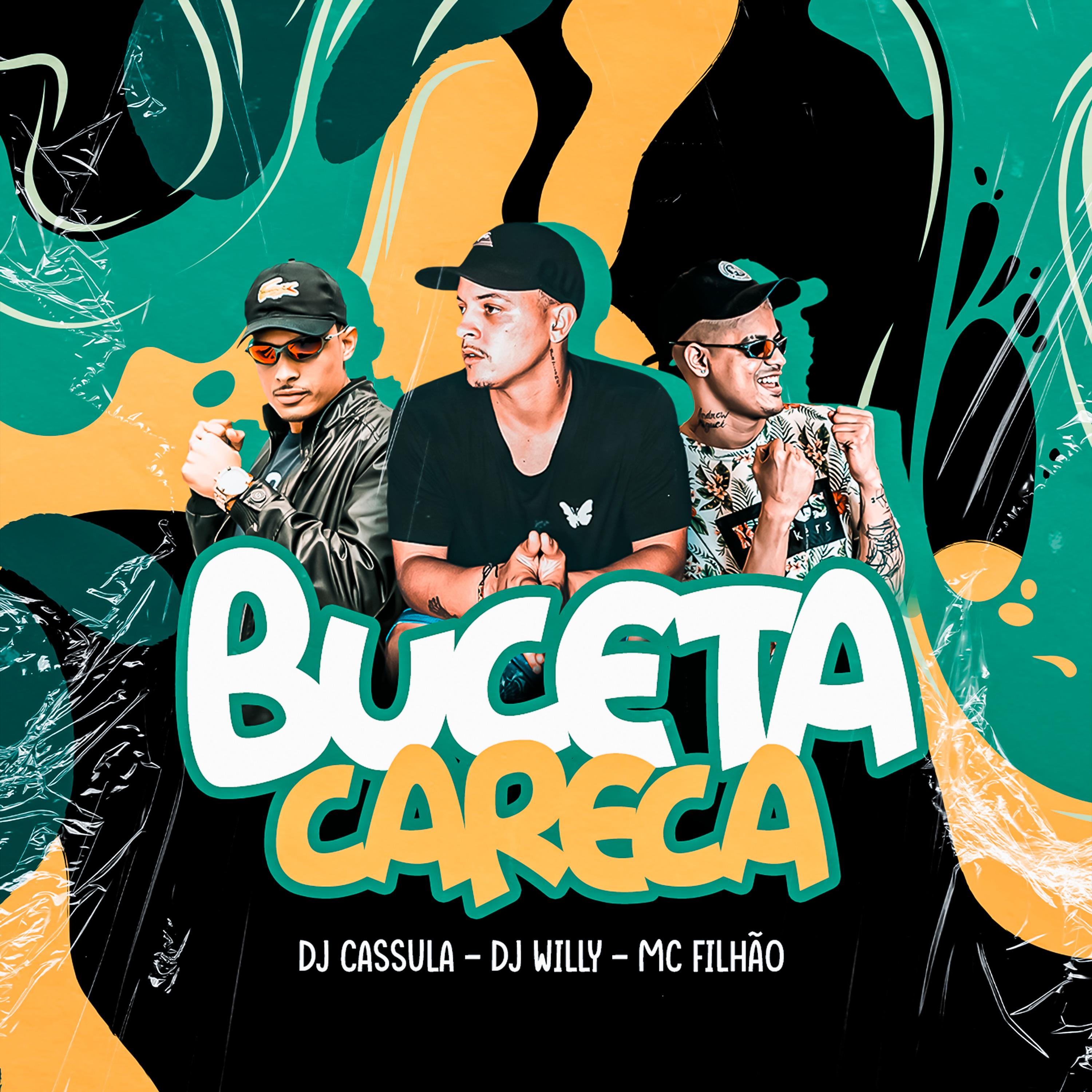 Постер альбома Buceta Careca