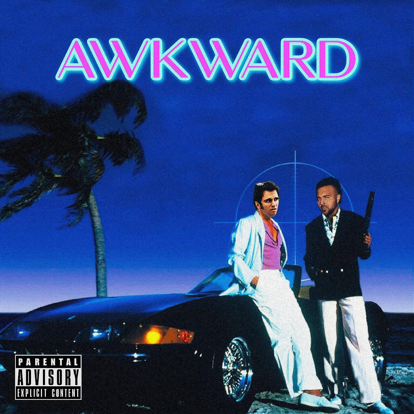 Постер альбома Awkward