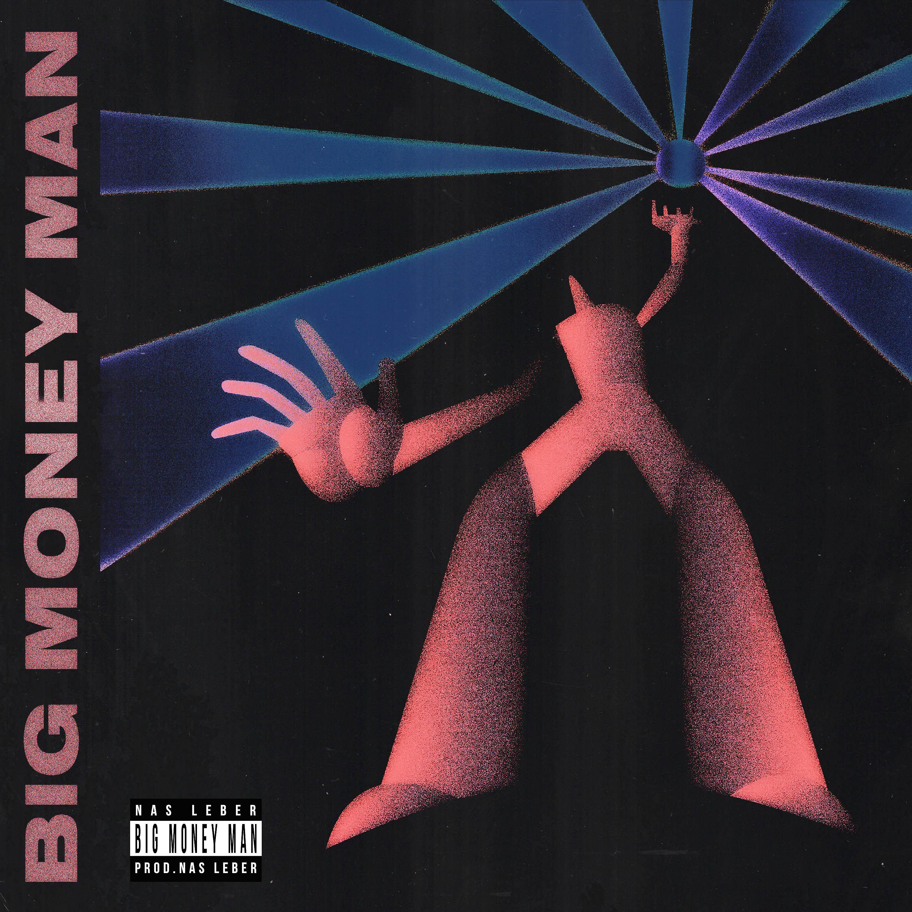 Постер альбома BIG MONEY MAN