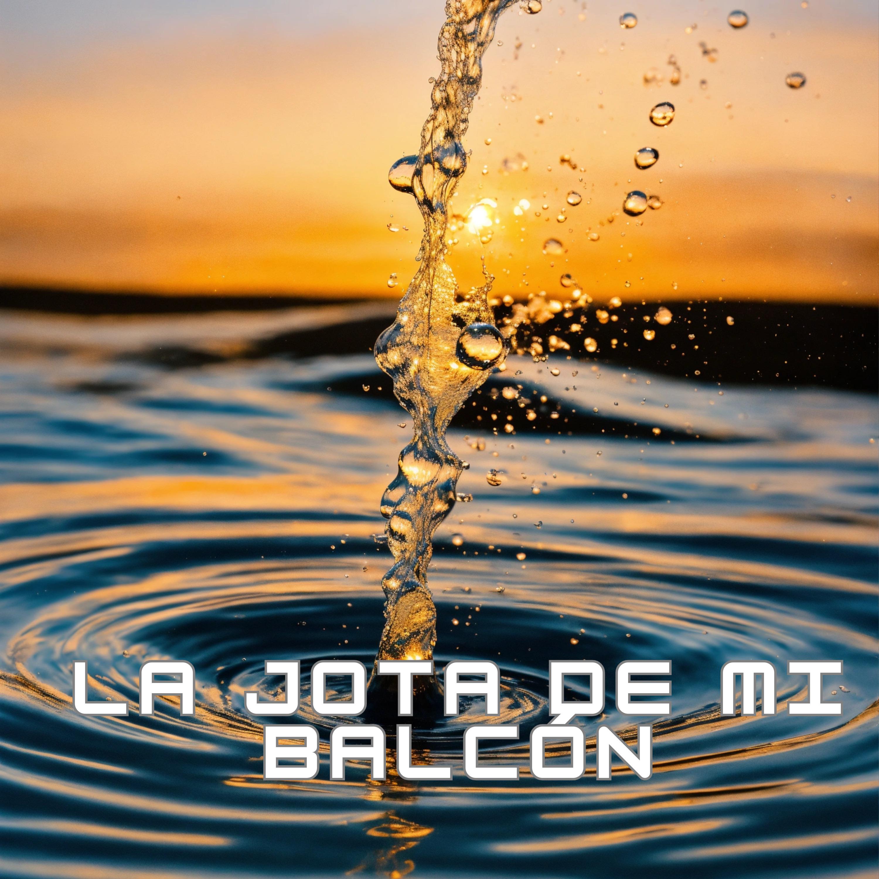 Постер альбома La Jota de Mi Balcón