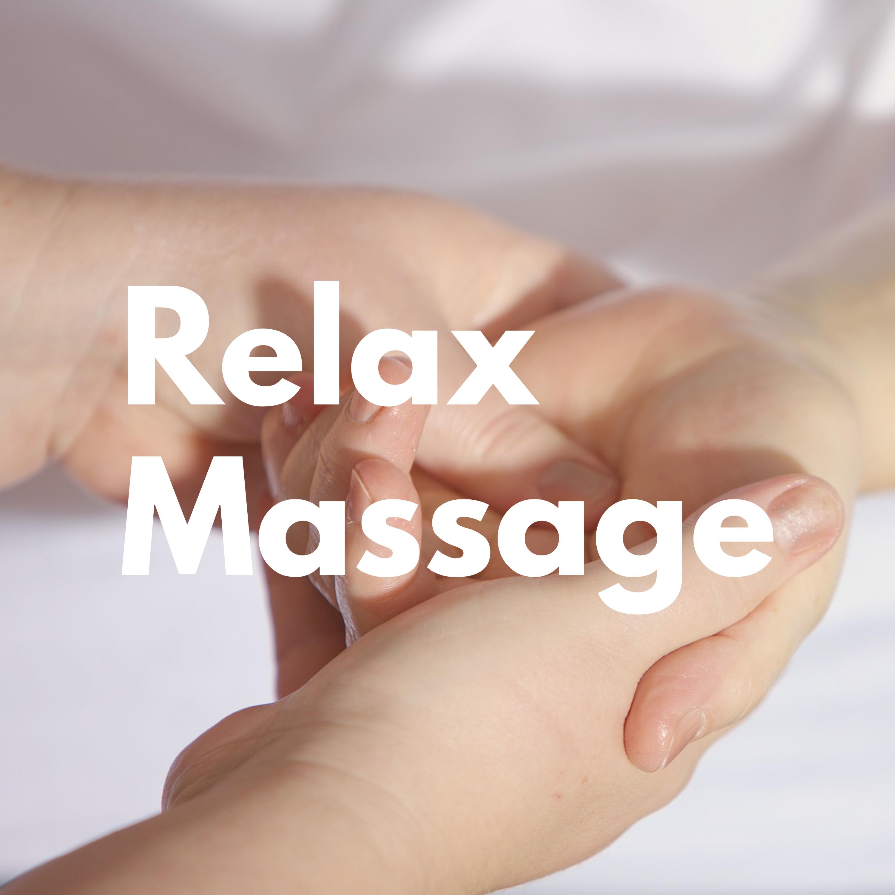 Постер альбома Relax Massage