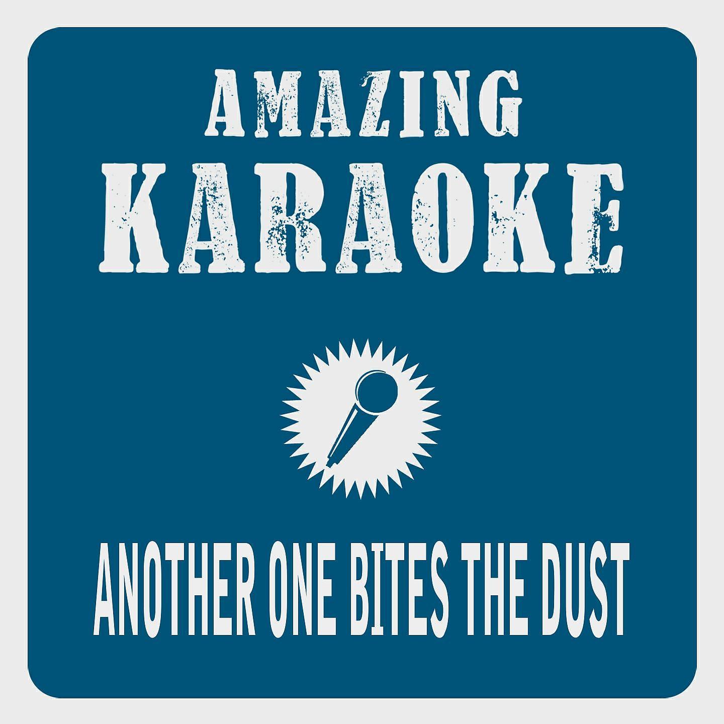 Постер альбома Another One Bites the Dust (Karaoke Version)