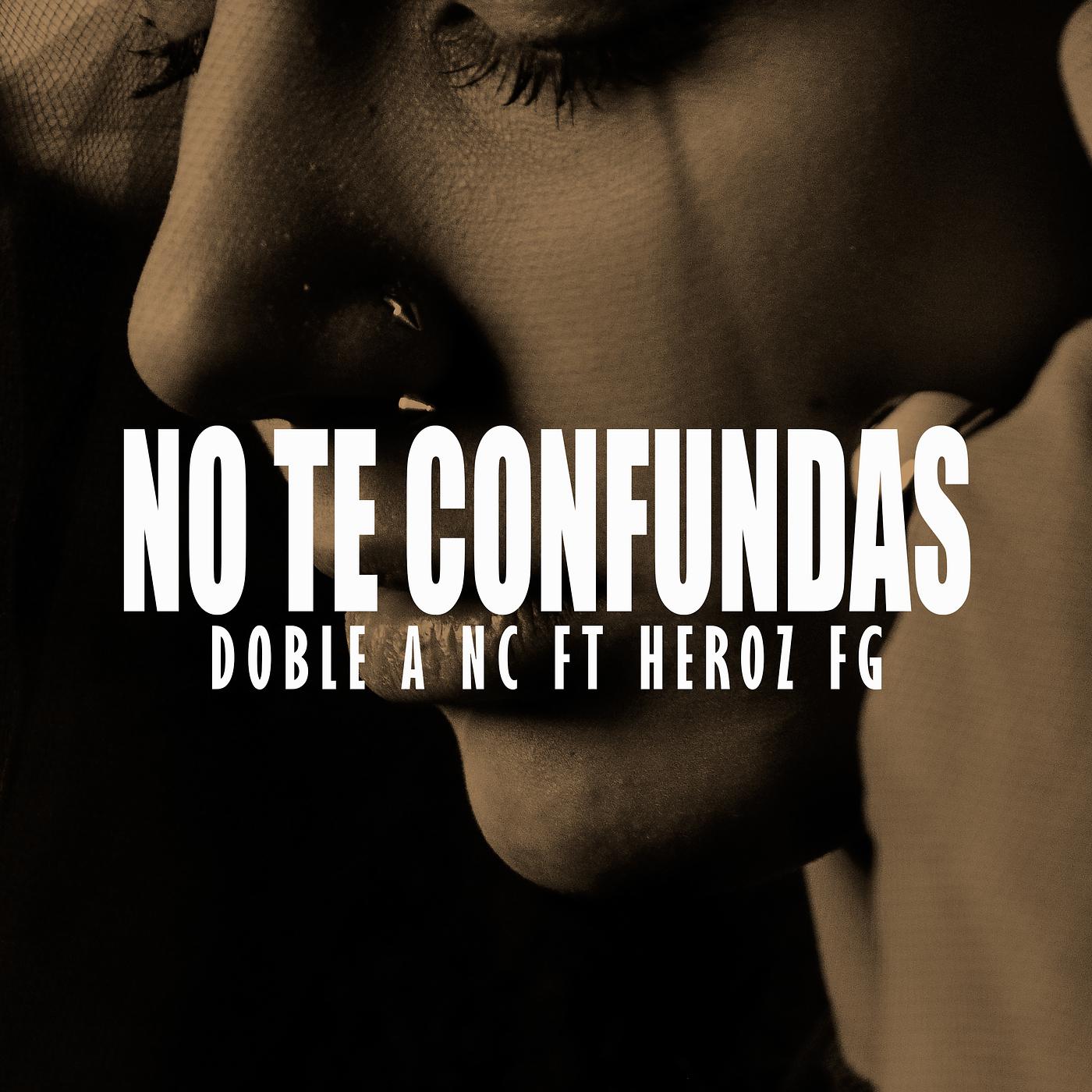 Постер альбома No Te Confundas