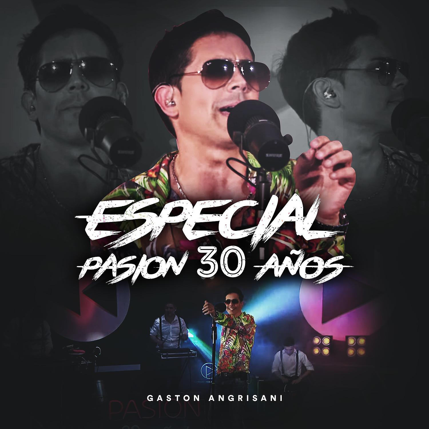 Постер альбома Especial Pasión 30 Años