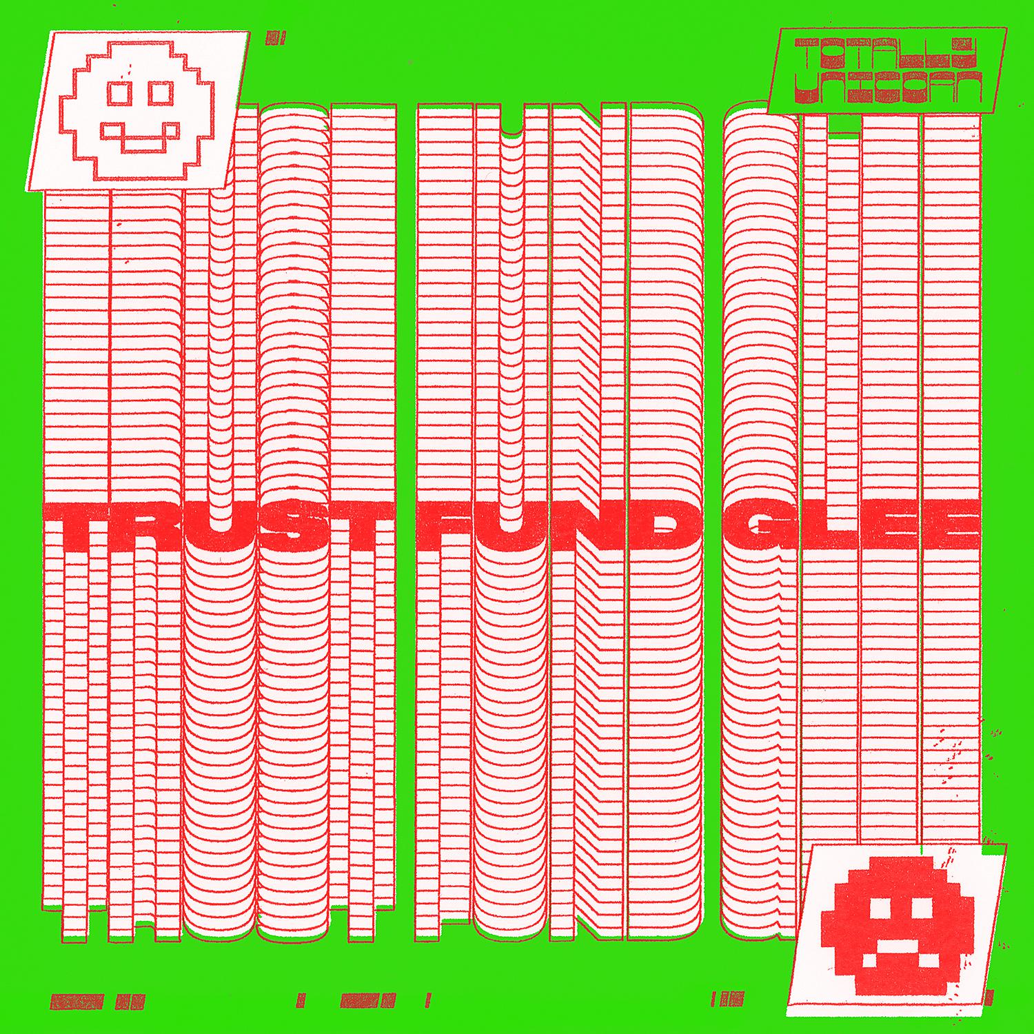 Постер альбома Trust Fund Glee