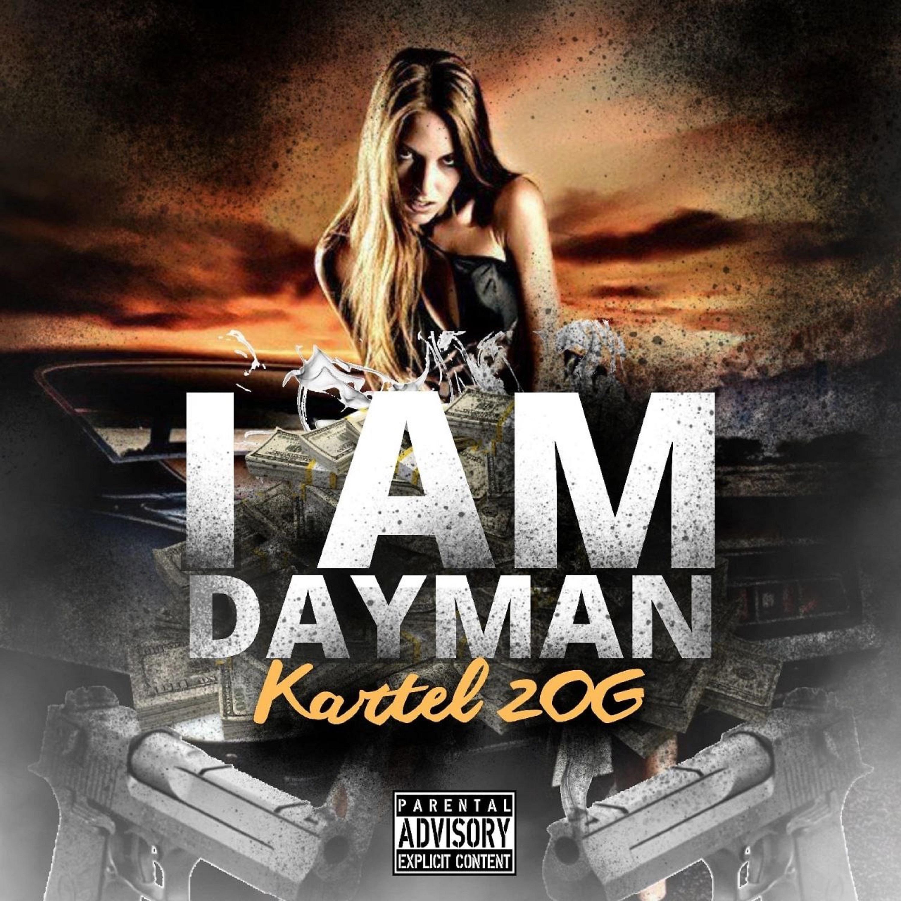 Постер альбома I Am Dayman