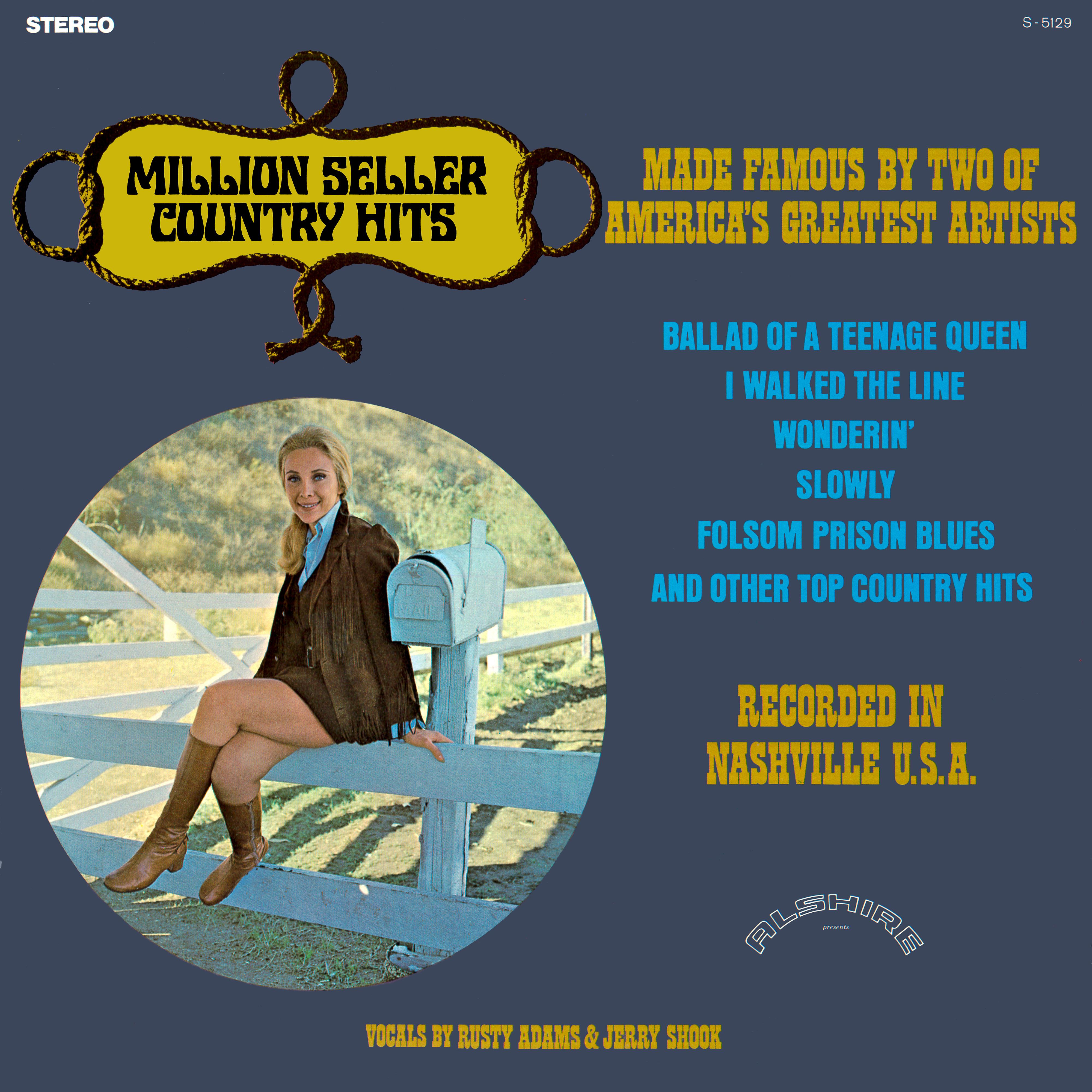 Постер альбома Million Seller Country Hits Made Famous by Two of America's Greatest Artists (2021 Remaster from the Original Alshire Tapes)