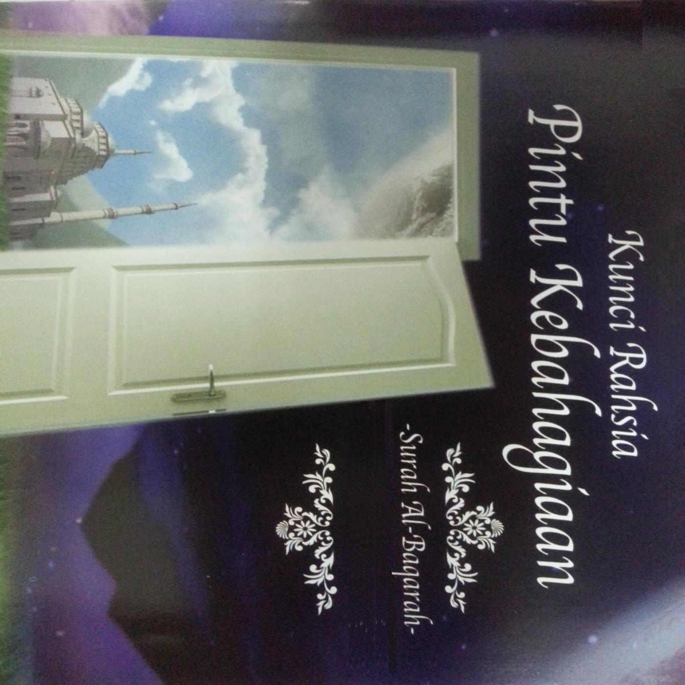 Постер альбома Kunci Rahsia Pintu Kebahagiaan Surah Al-Baqarah
