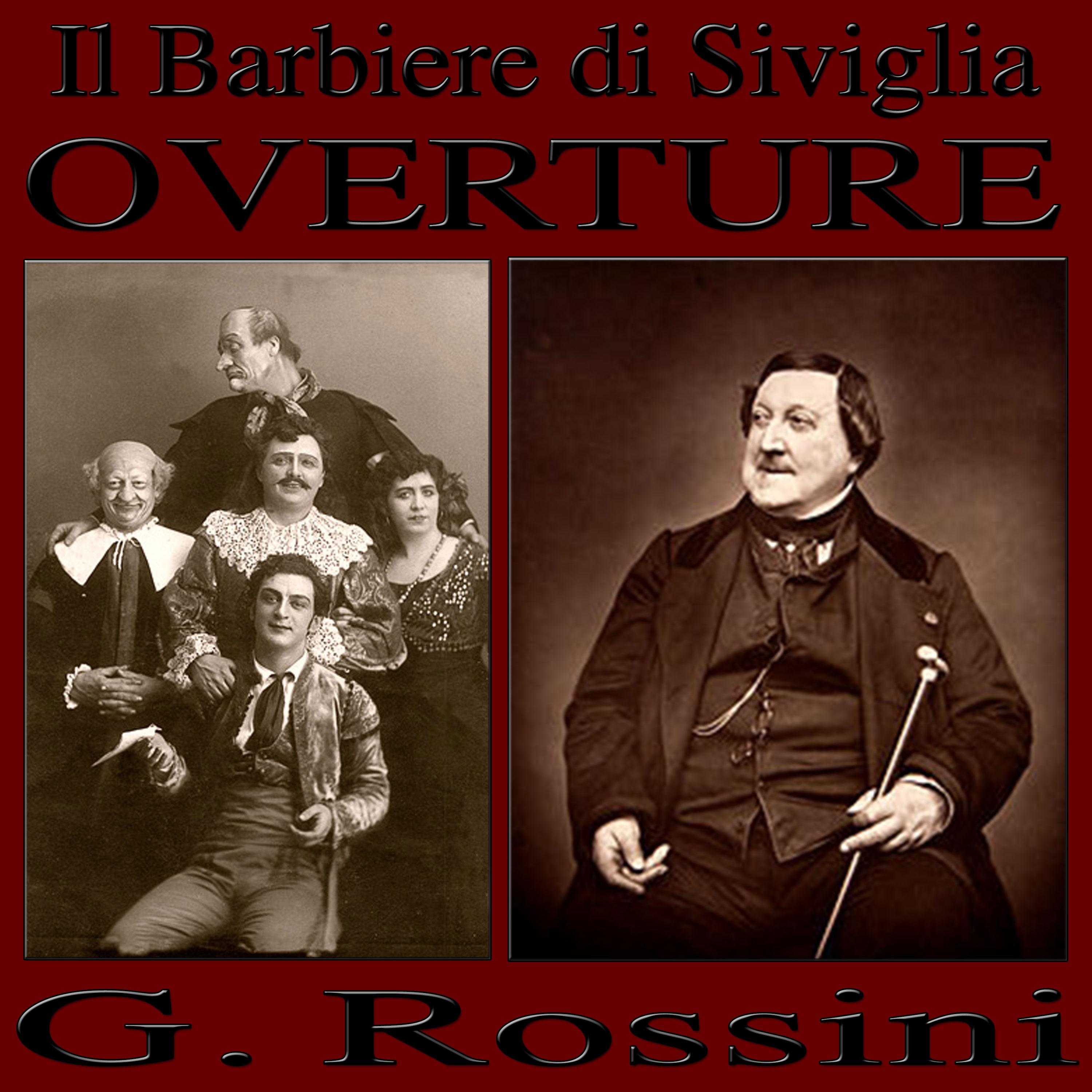 Постер альбома Il Barbiere di Siviglia - Overture