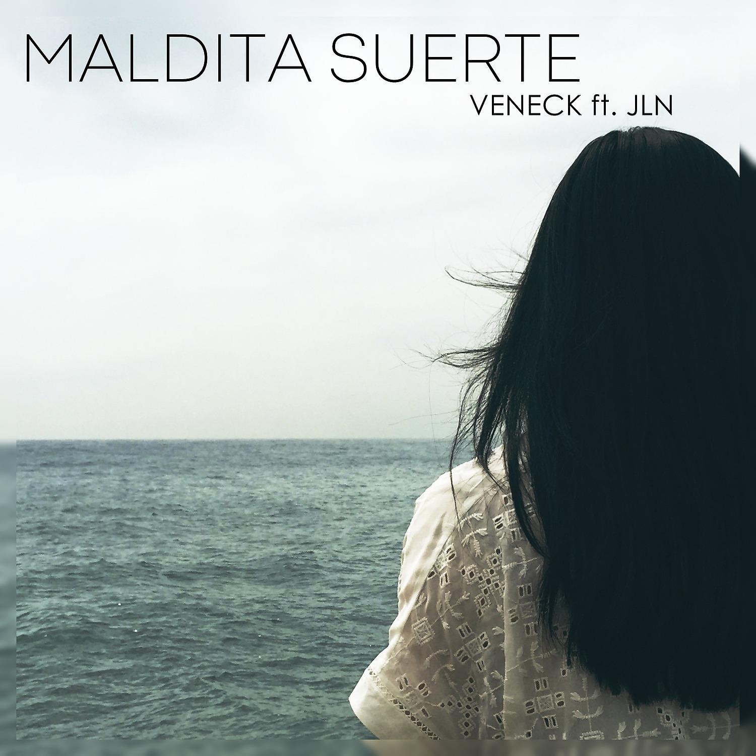 Постер альбома Maldita Suerte