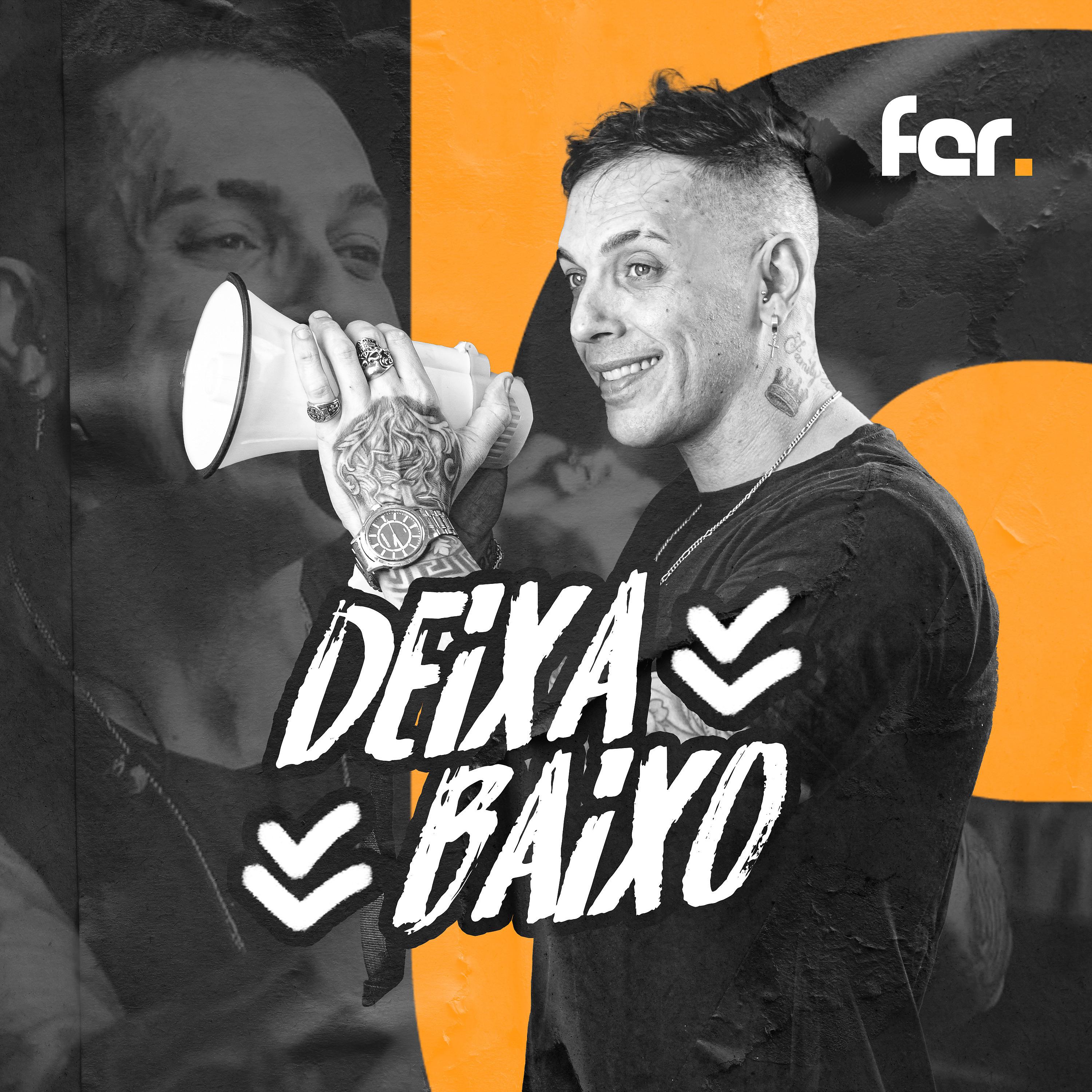 Постер альбома Deixa Baixo