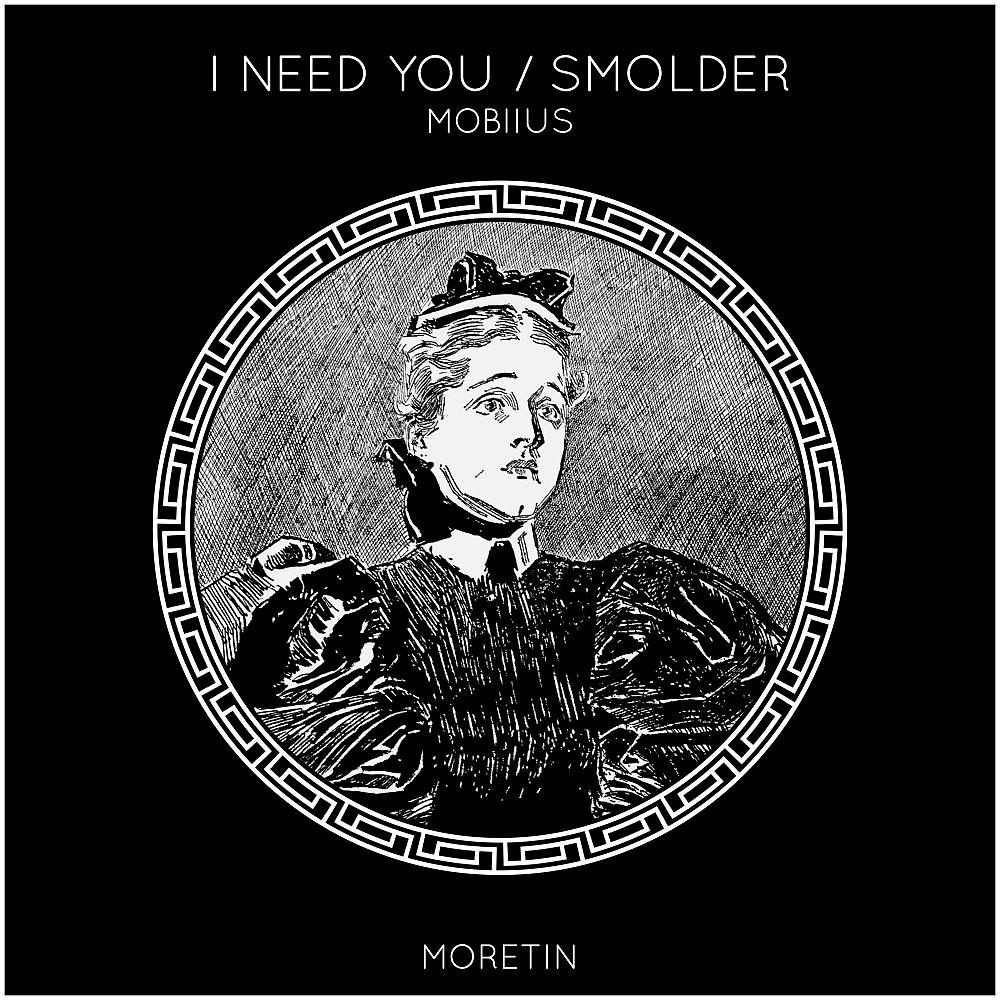 Постер альбома I Need You / Smolder
