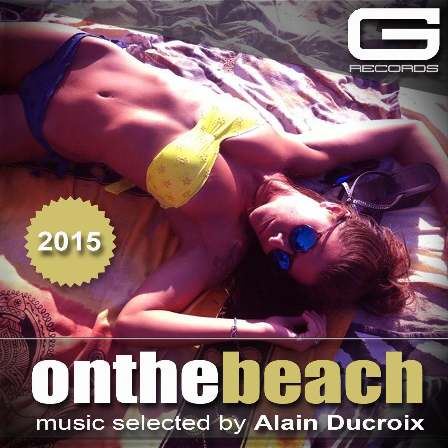Постер альбома On the Beach 2015 (Music Selected by Alain Ducroix)