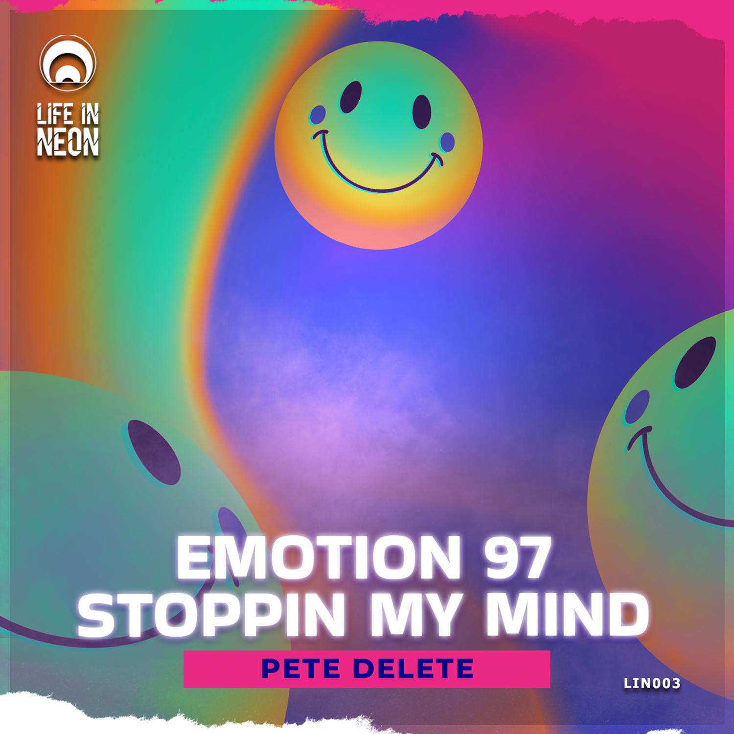 Постер альбома Emotion 97 / Stoppin My Mind