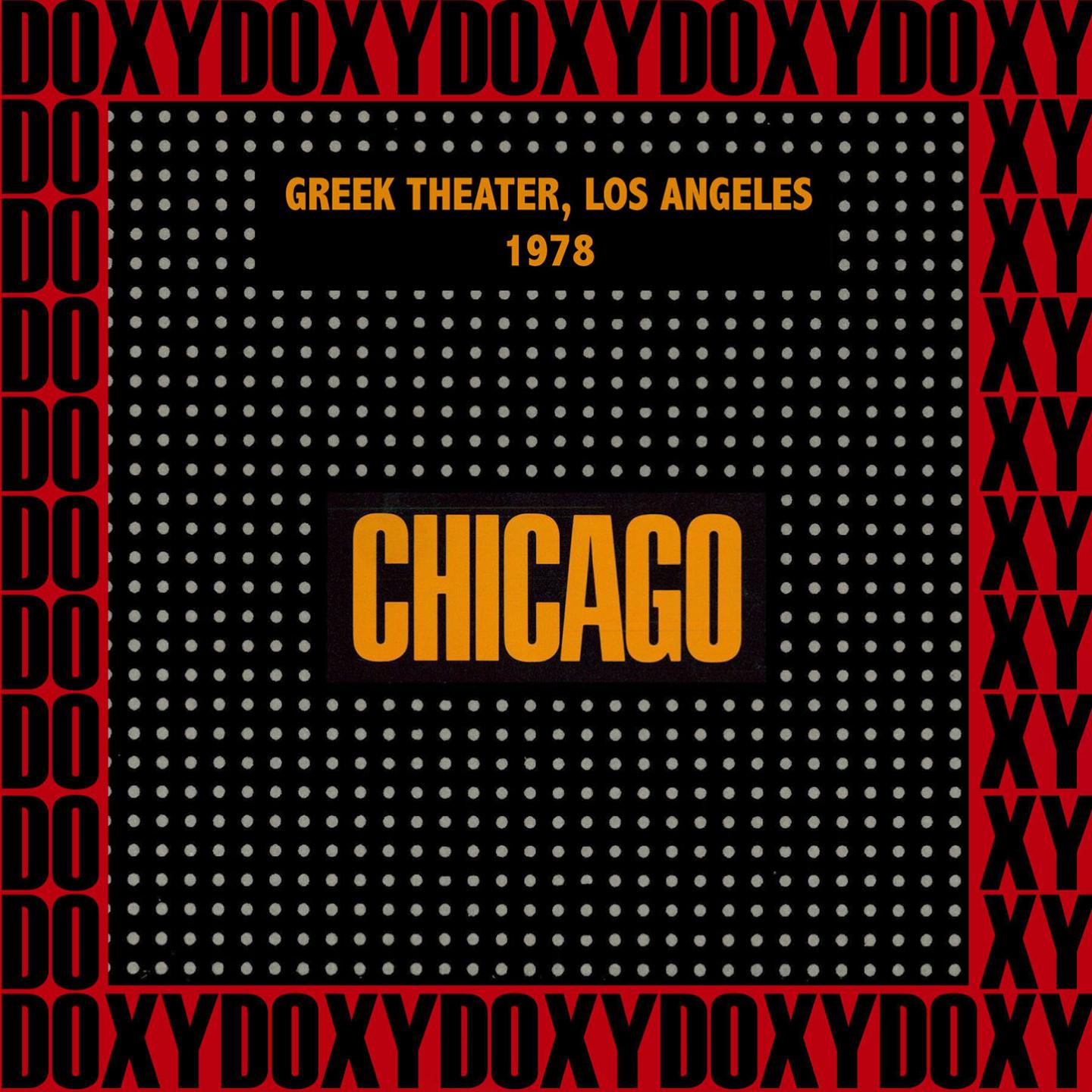 Постер альбома Greek Theater, Los Angeles, Ca. August 11th, 1978 (Doxy Collection, Remastered, Live on Fm Broadcasting)