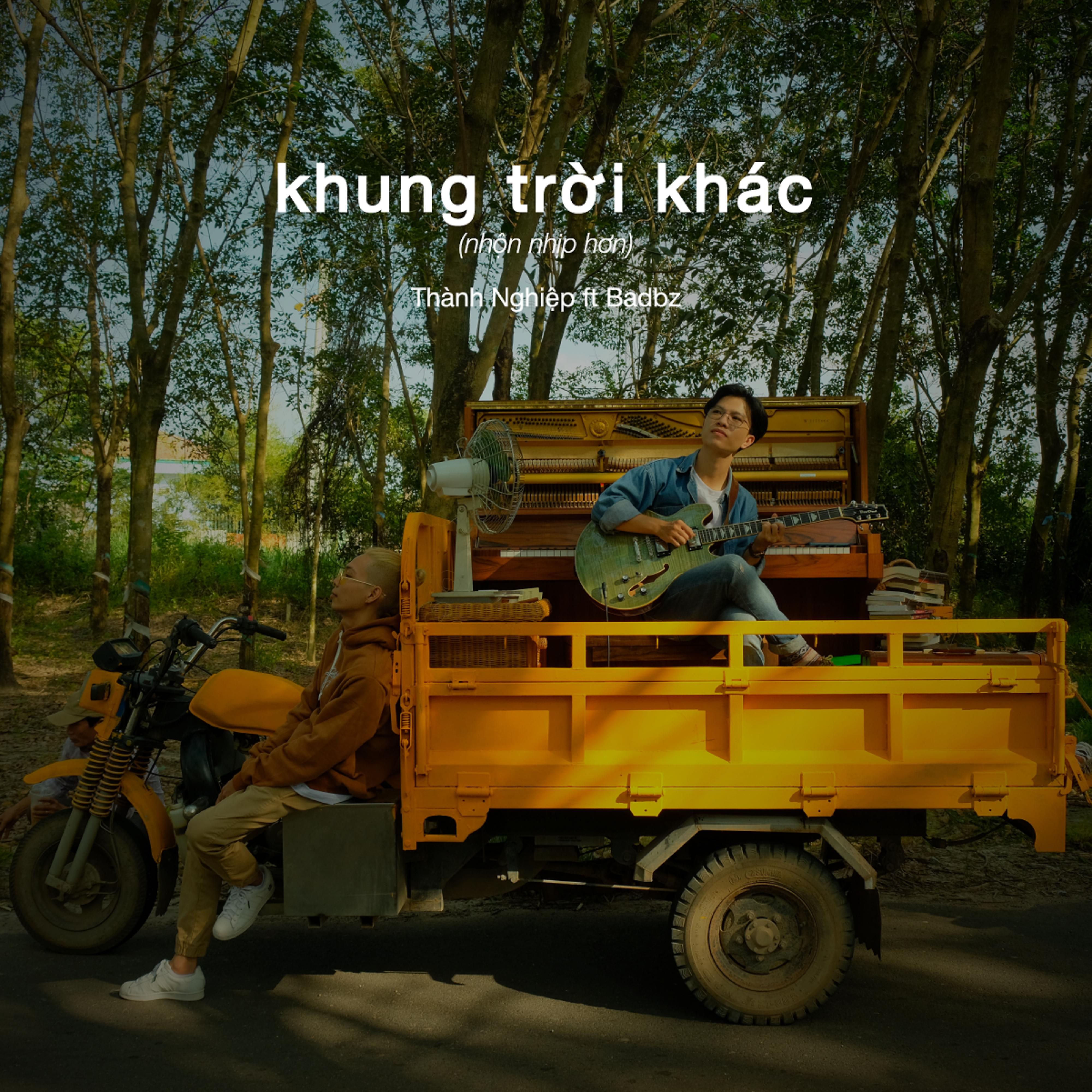 Постер альбома Khung Trời Khác (feat. BadBz) [nhộn nhịp hơn]