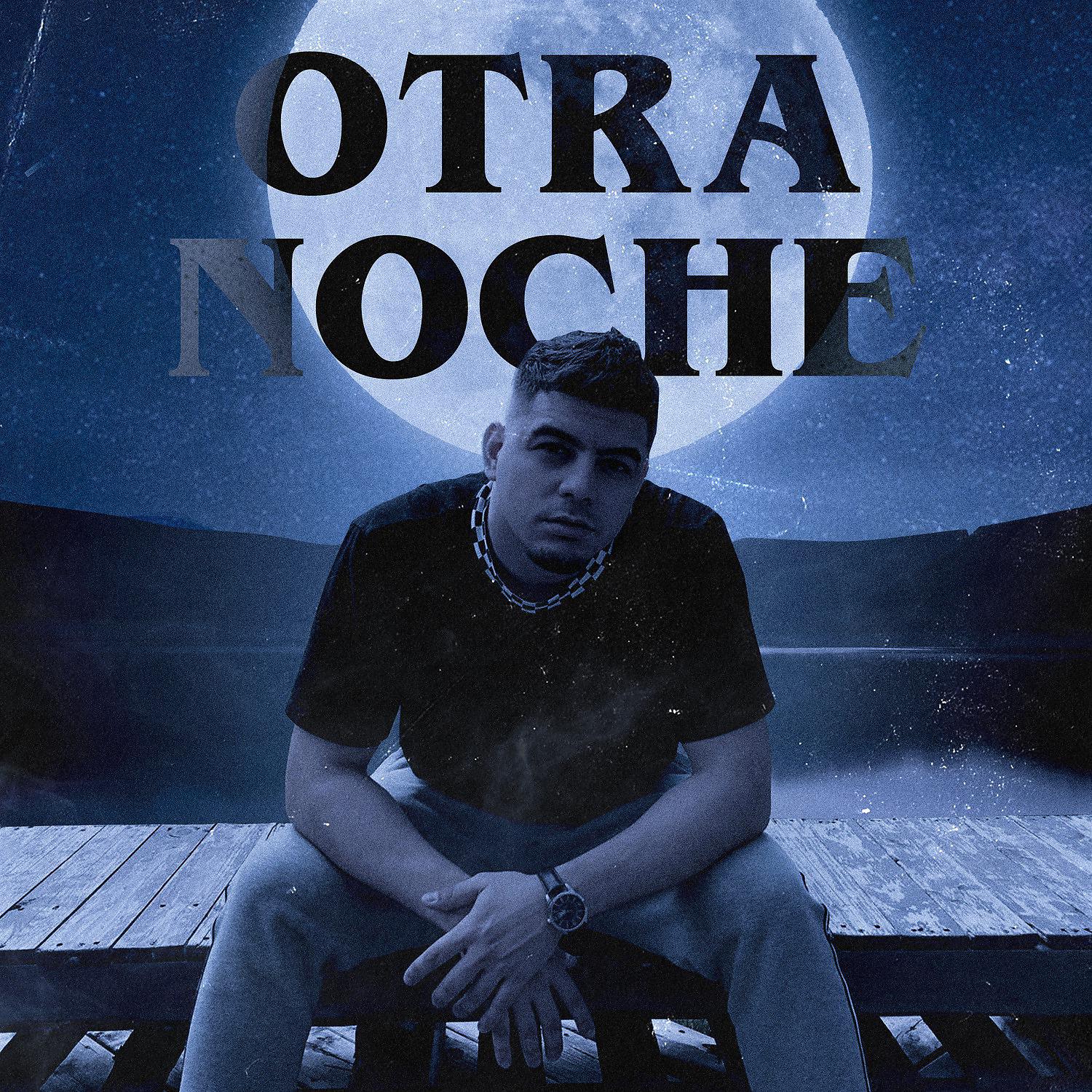 Постер альбома Otra Noche
